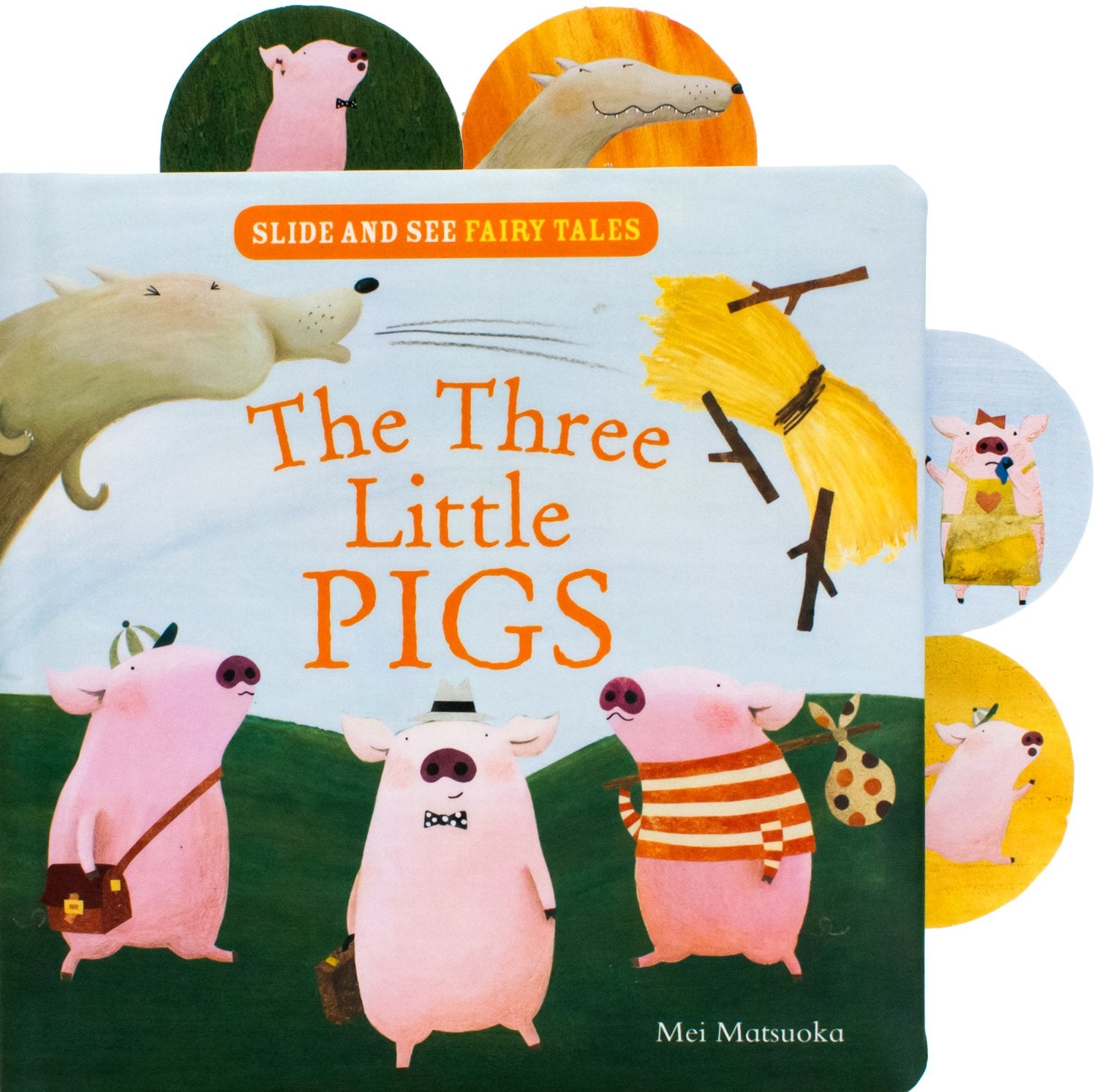 Three Little Pigs (Slide and See Fairy Tales) Non-fiction