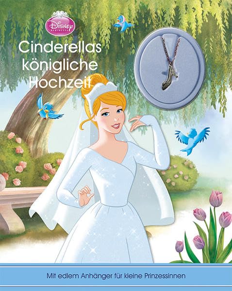 Cinderellas königliche Hochzeit: Mit edlem Anhänger für kleine Prinzessinnen Non-fiction