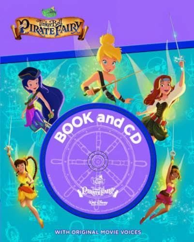 Disney Fairies Tinker Bell and the Pirate Fairy Novels & Short Stories