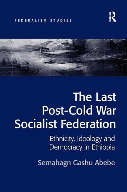 The Last Post-Cold War Socialist Federation Social Sciences