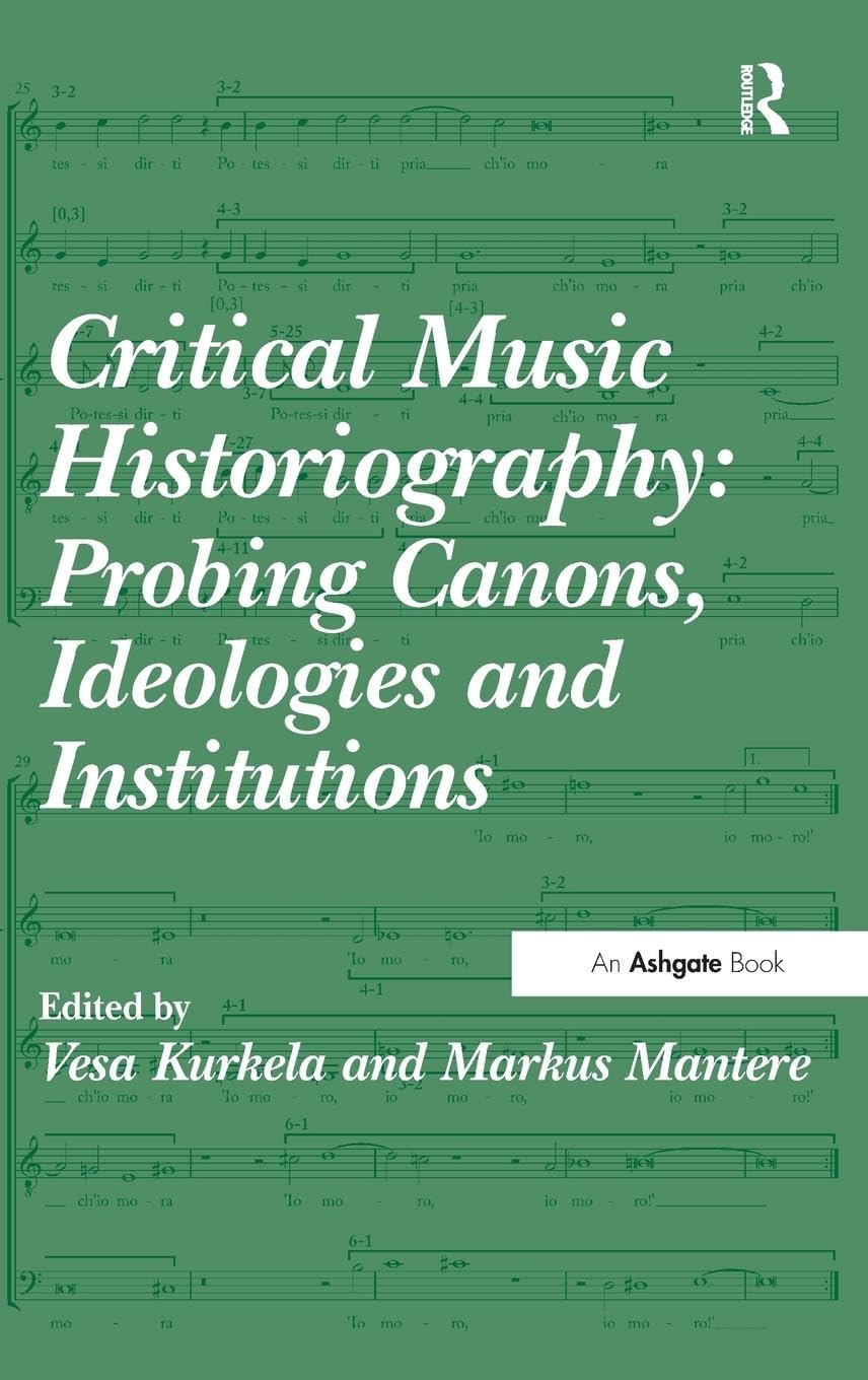 Critical Music Historiography General education