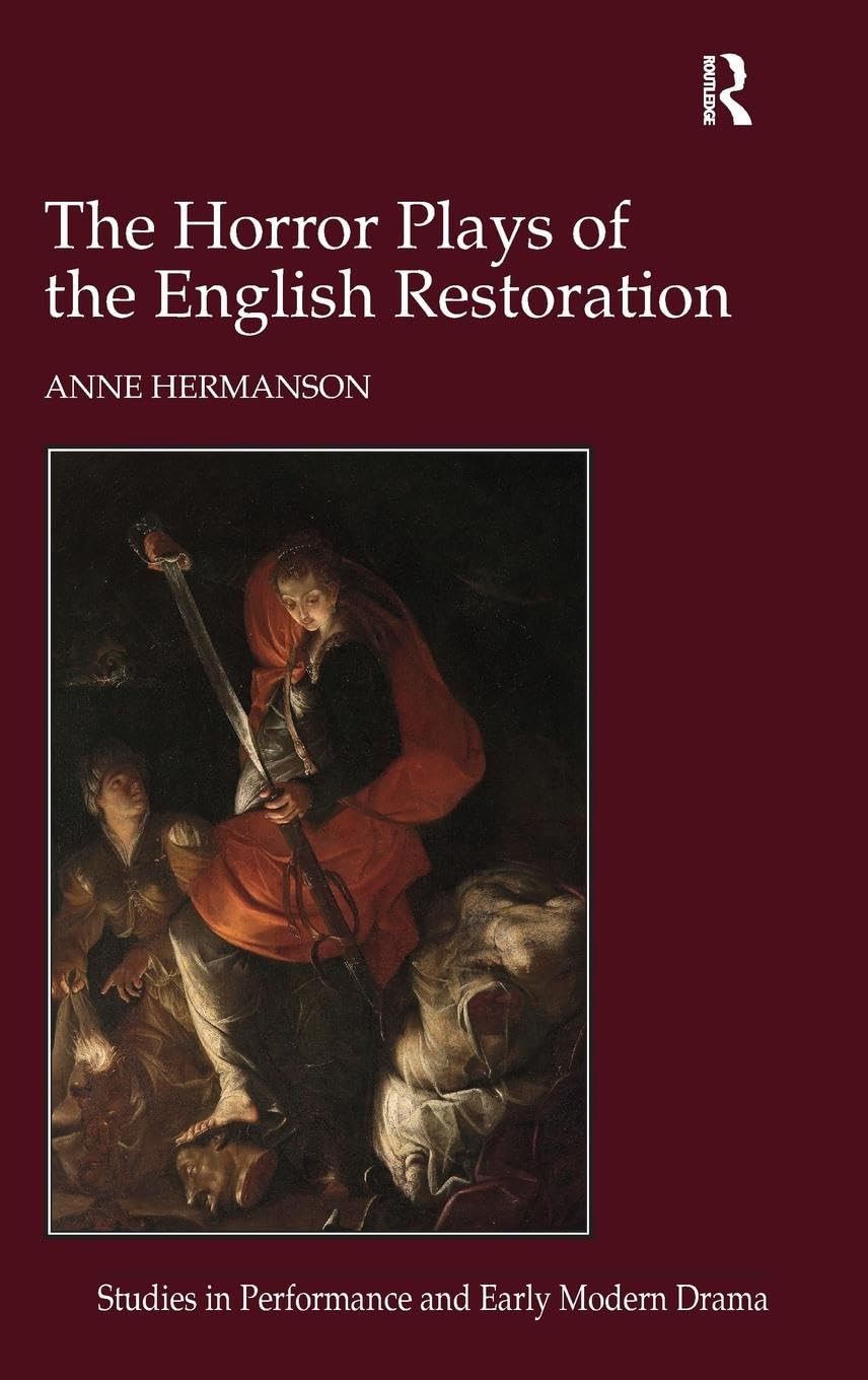 The Horror Plays of the English Restoration Drama