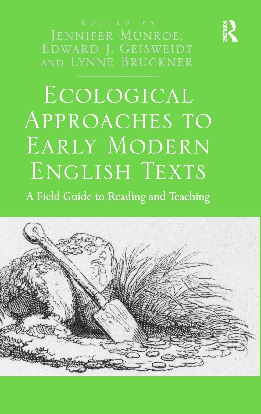 Ecological Approaches to Early Modern English Texts Poetry