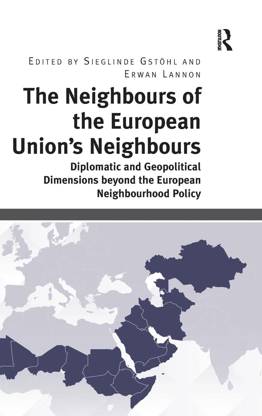 The Neighbours of the European Union's Neighbours Law
