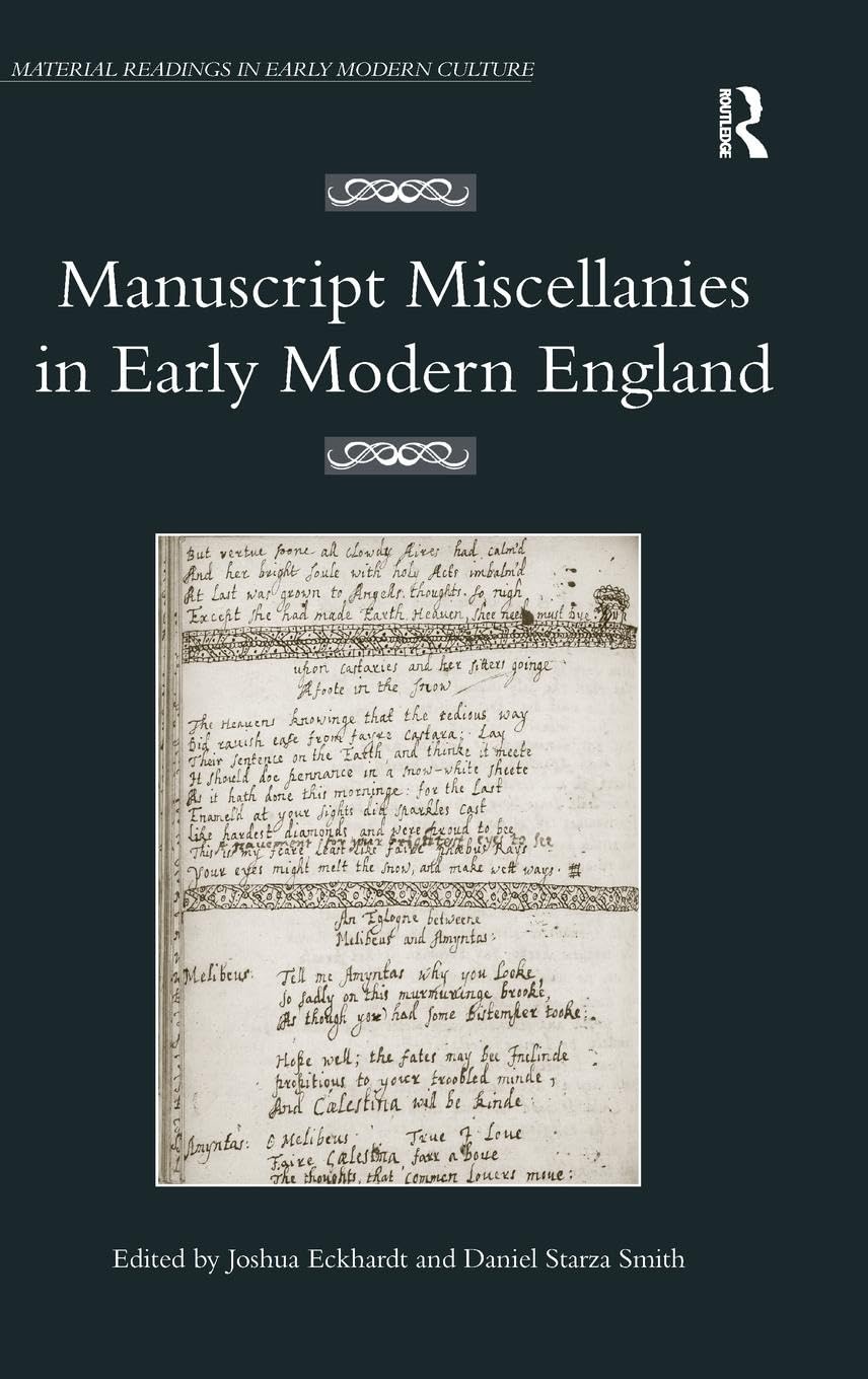 Manuscript Miscellanies in Early Modern England Contemporary literature