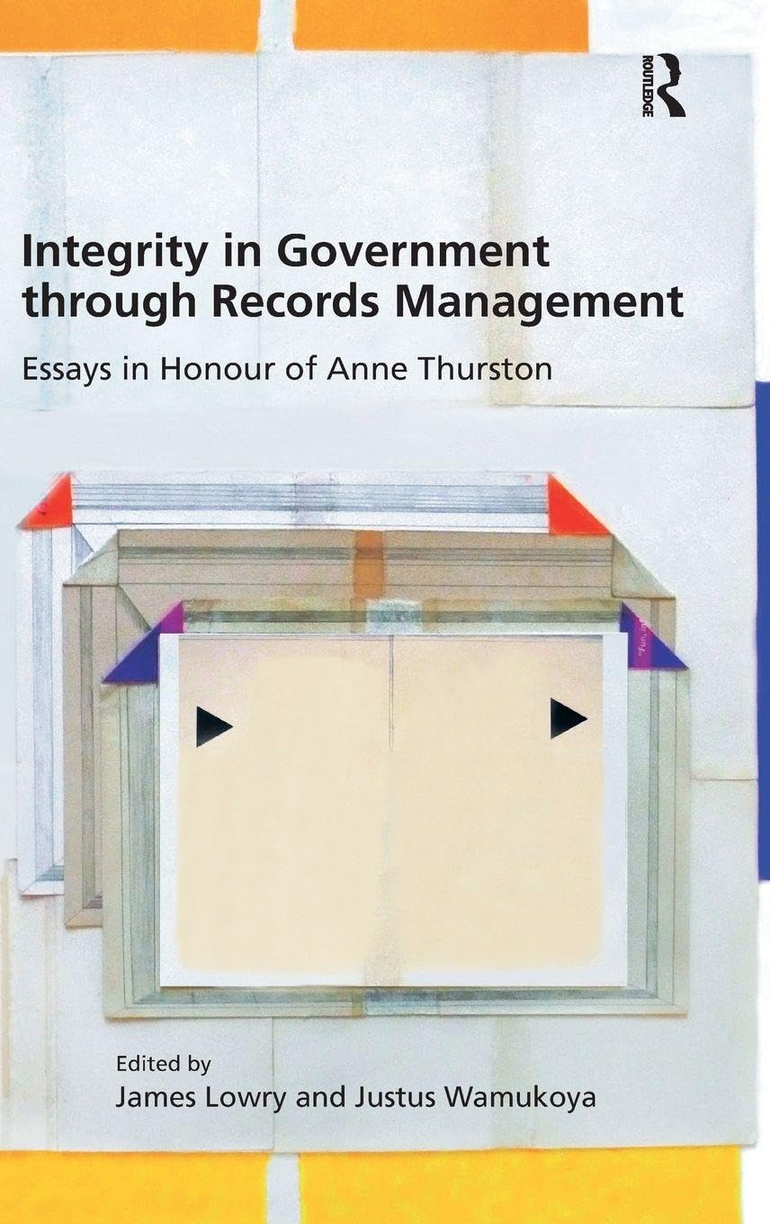 Integrity in Government through Records Management Law