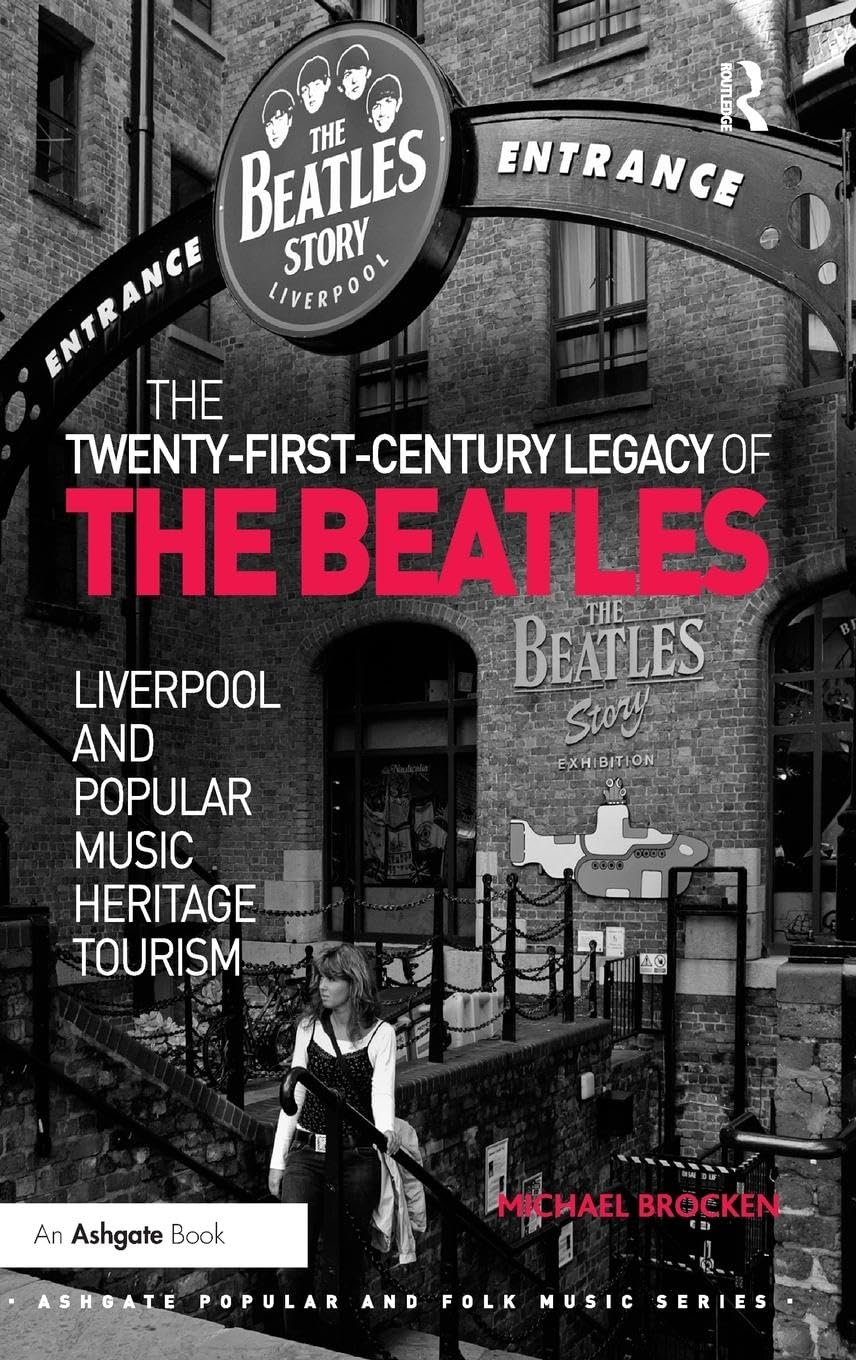 The Twenty-First-Century Legacy of the Beatles Pop culture