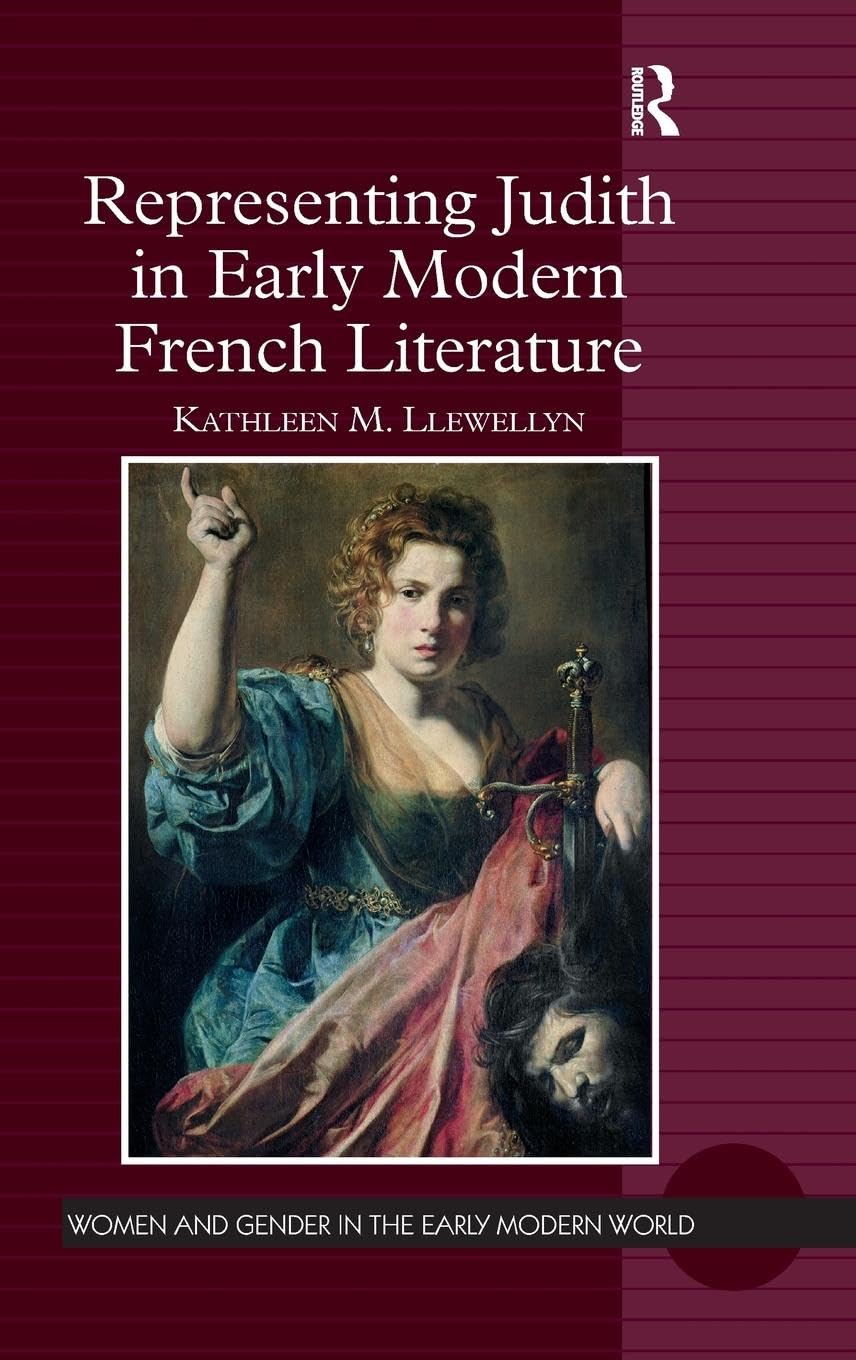 Representing Judith in Early Modern French Literature Contemporary literature
