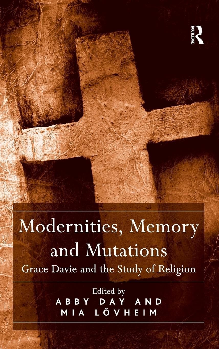 Modernities, Memory and Mutations Religion & Esotericism