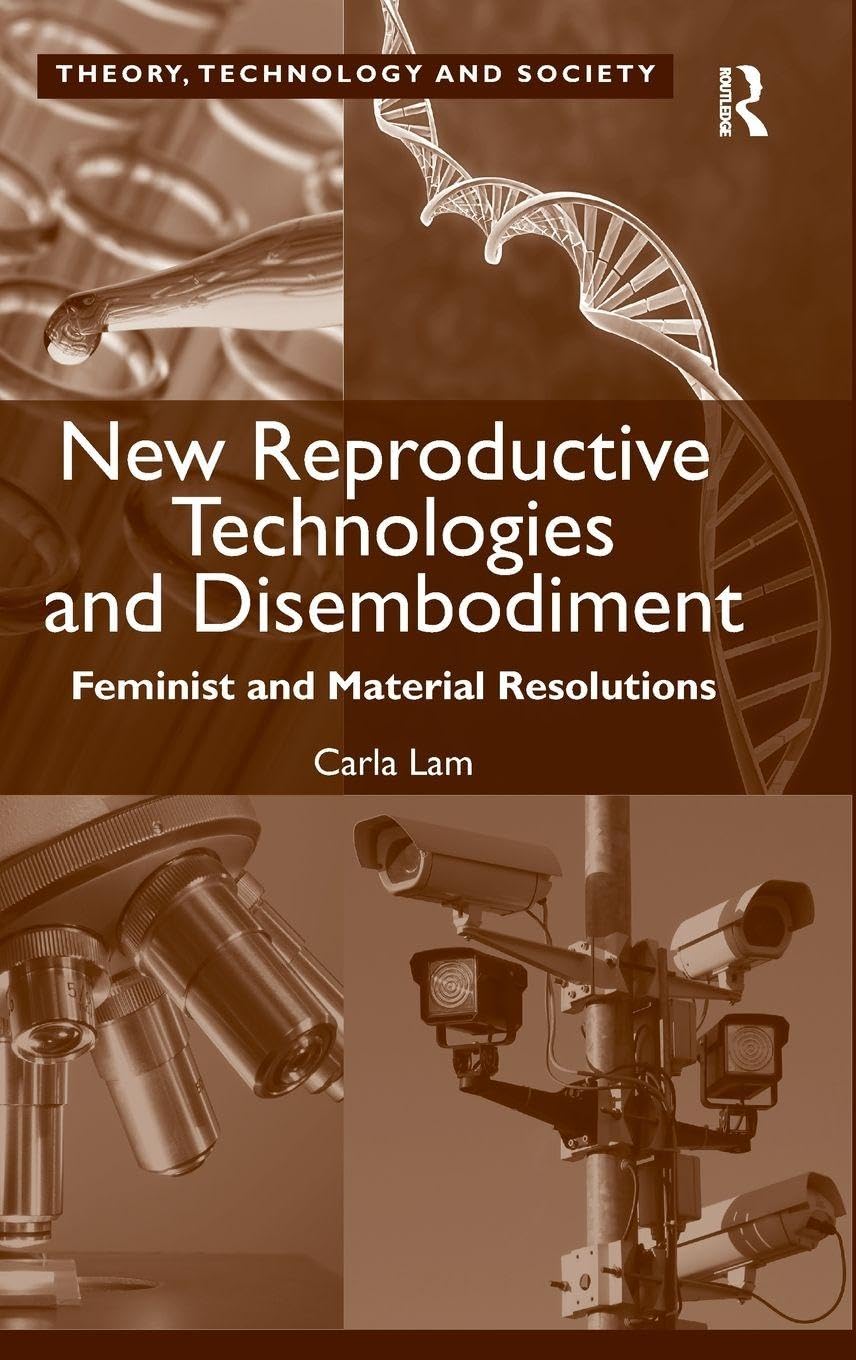 Product Image: New Reproductive Technologies and Disembodiment