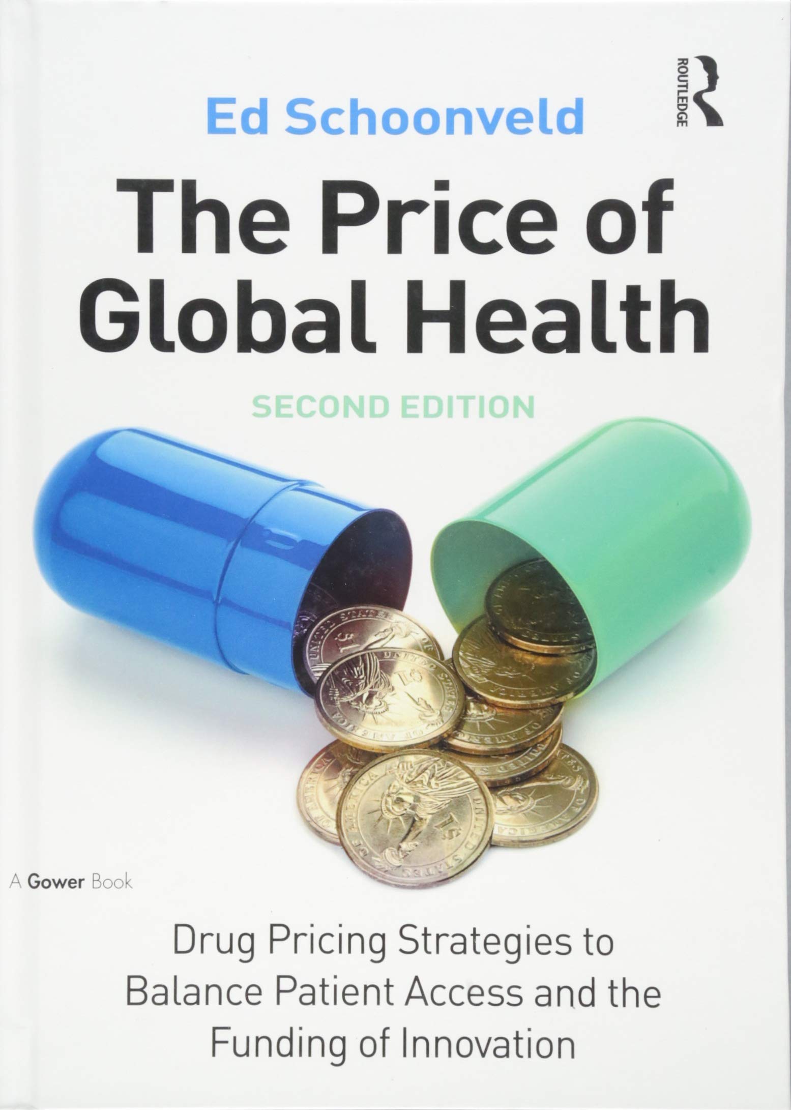 The Price of Global Health: Drug Pricing Strategies to Balance Patient Access and the Funding of Innovation Business, Finance & Career