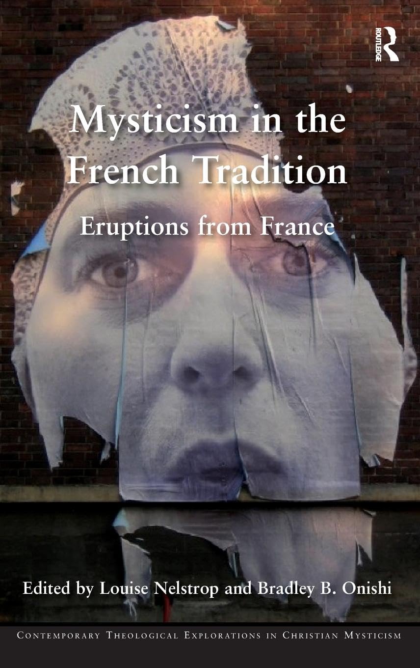 Mysticism in the French Tradition Religion & Esotericism