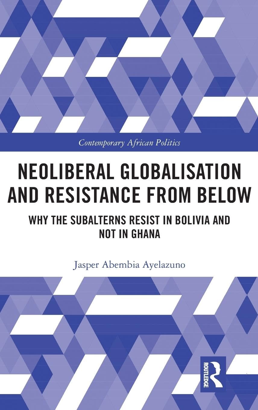 Neoliberal Globalisation and Resistance from Below Social Sciences