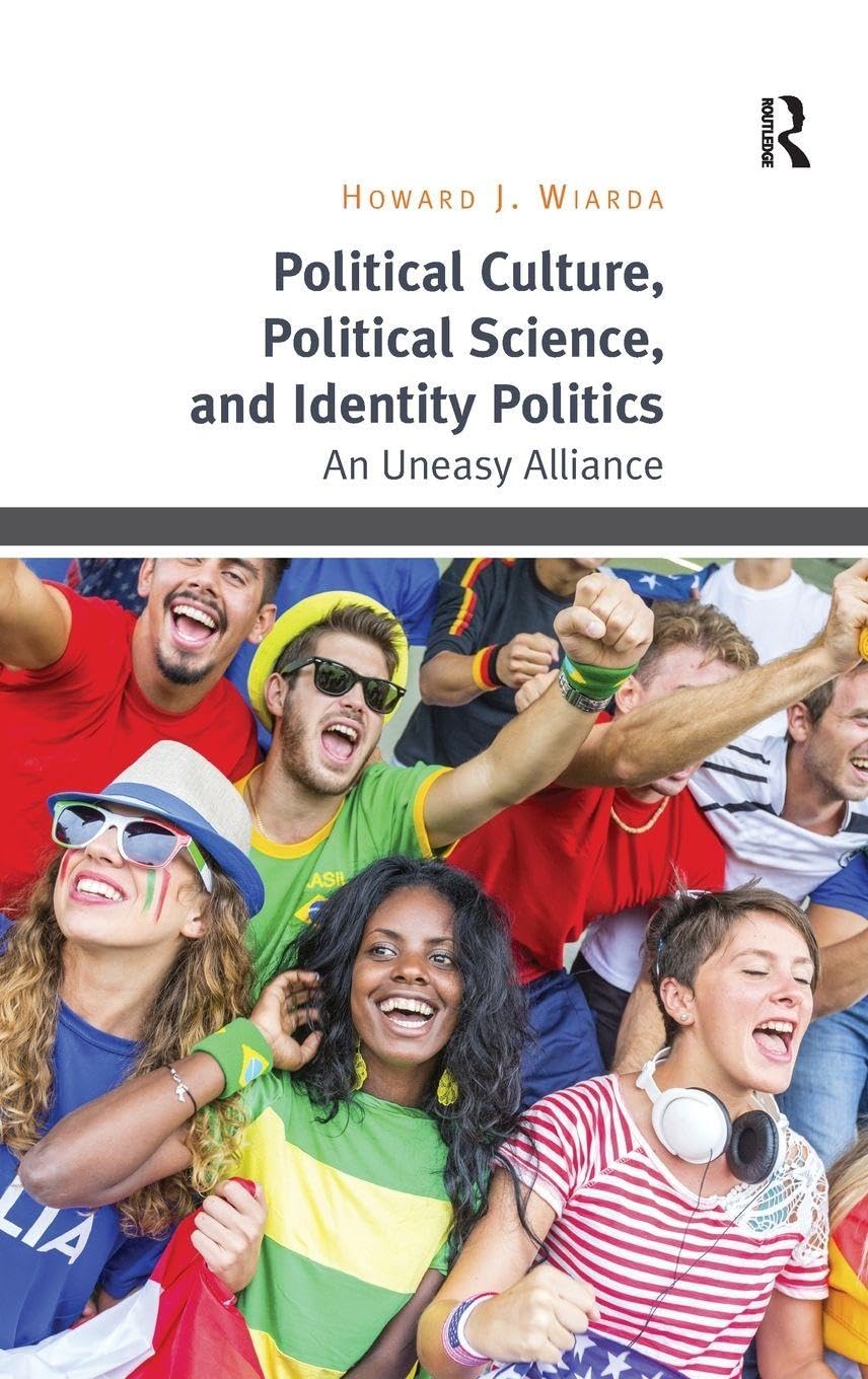 Political Culture, Political Science, and Identity Politics Law