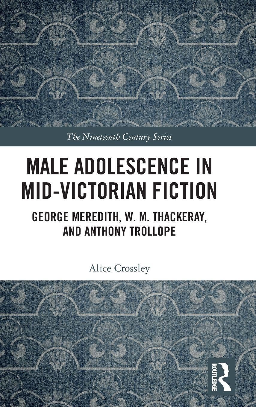 Male Adolescence in Mid-Victorian Fiction Contemporary literature