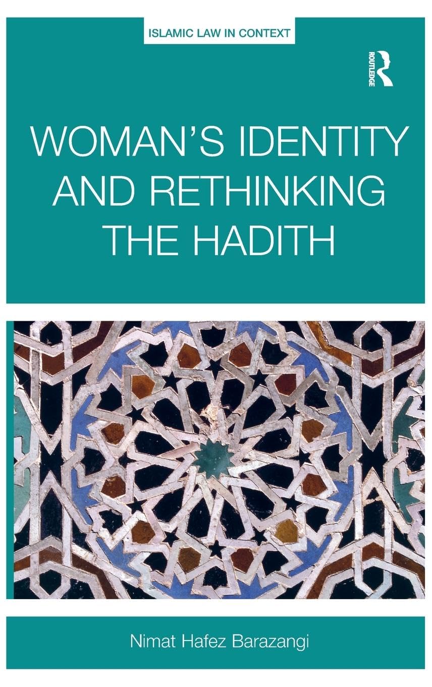 Woman's Identity and Rethinking the Hadith Law