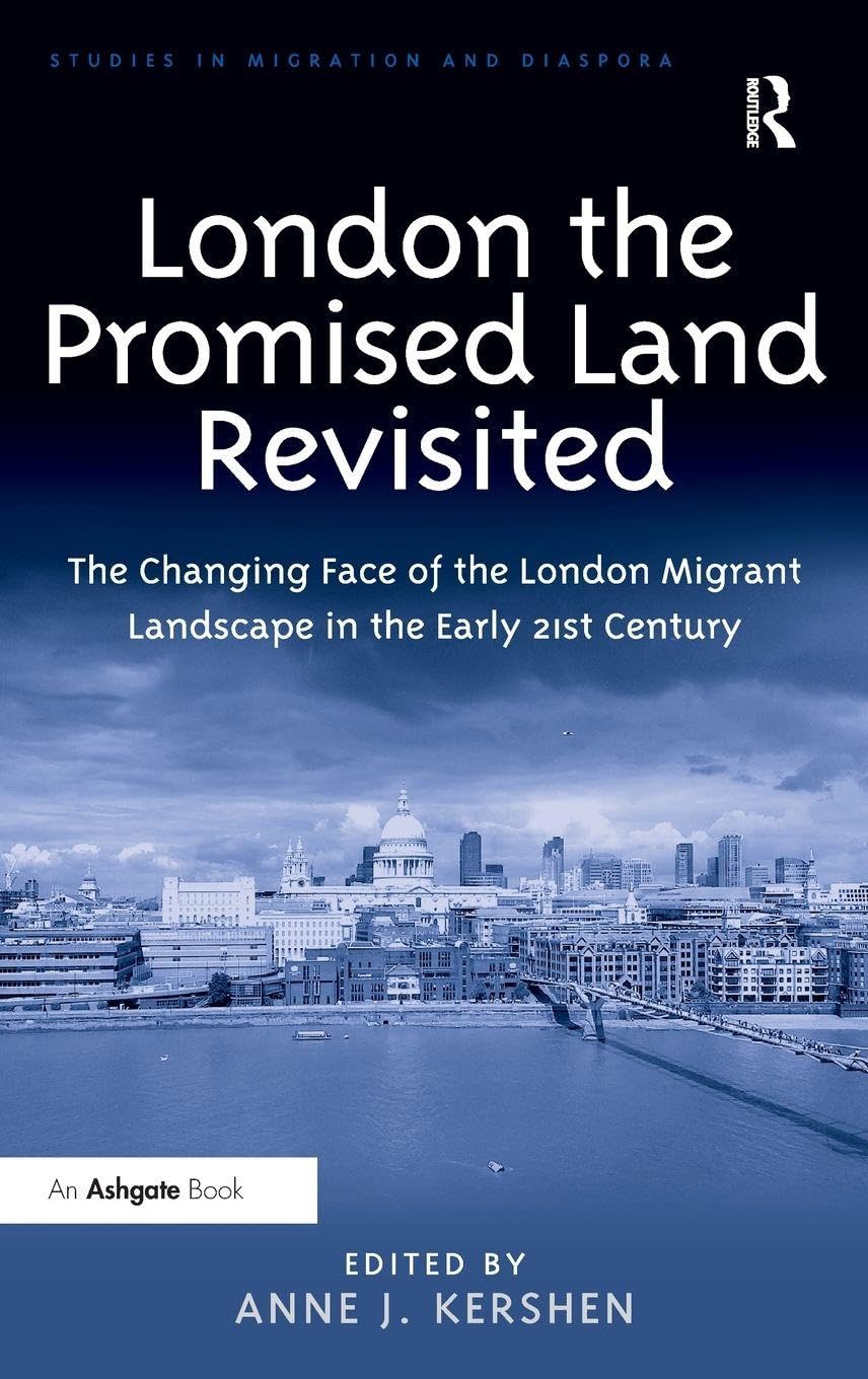 London the Promised Land Revisited Law
