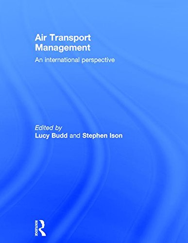 Air Transport Management: An International Perspective Business, Finance & Career
