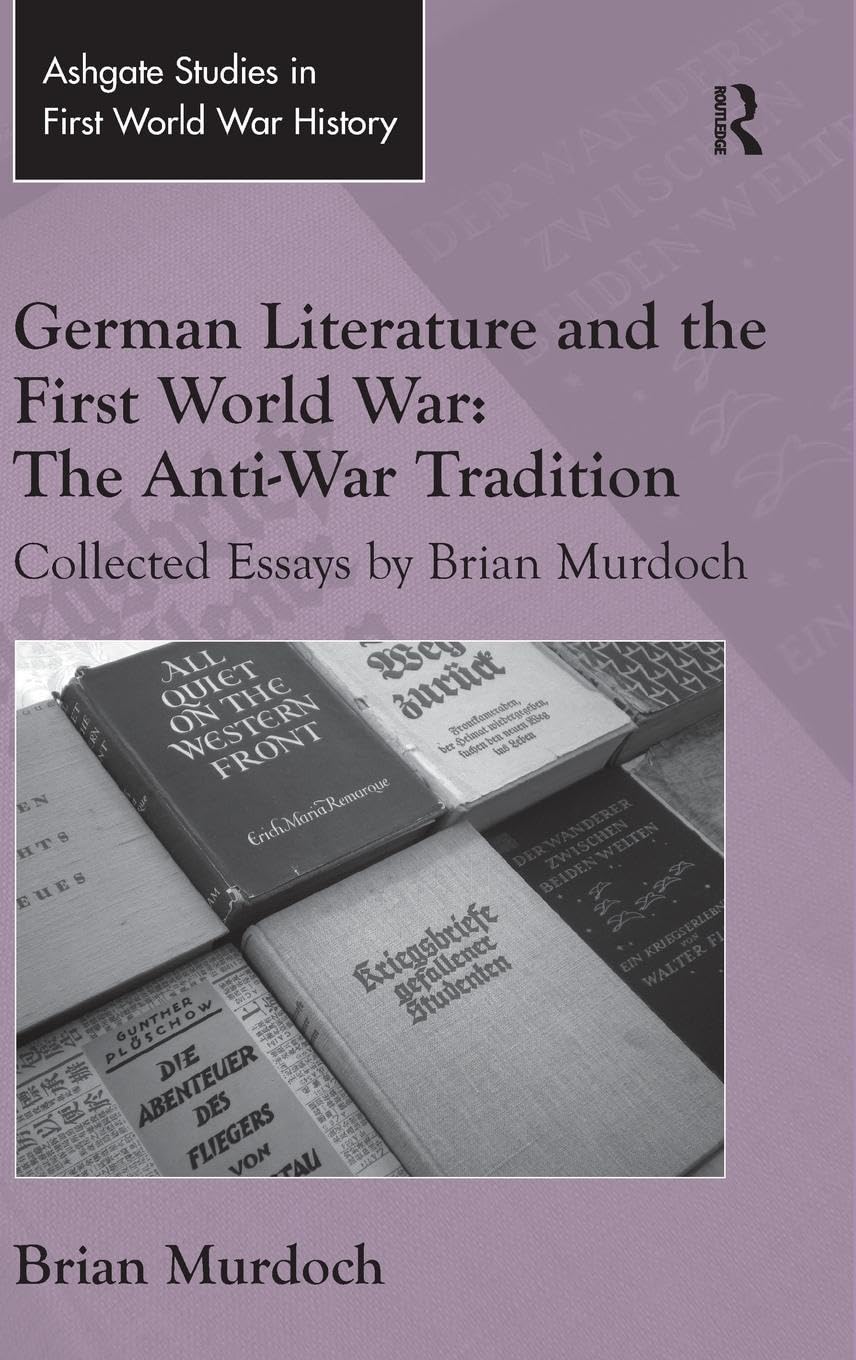 German Literature and the First World War Contemporary literature