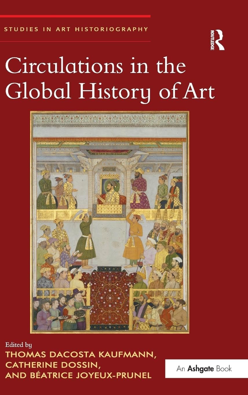 Circulations in the Global History of Art Film, Art & Culture