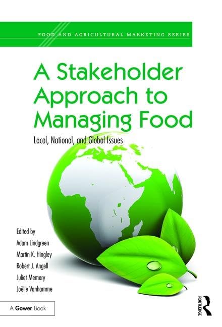A Stakeholder Approach to Managing Food Business, Finance & Career