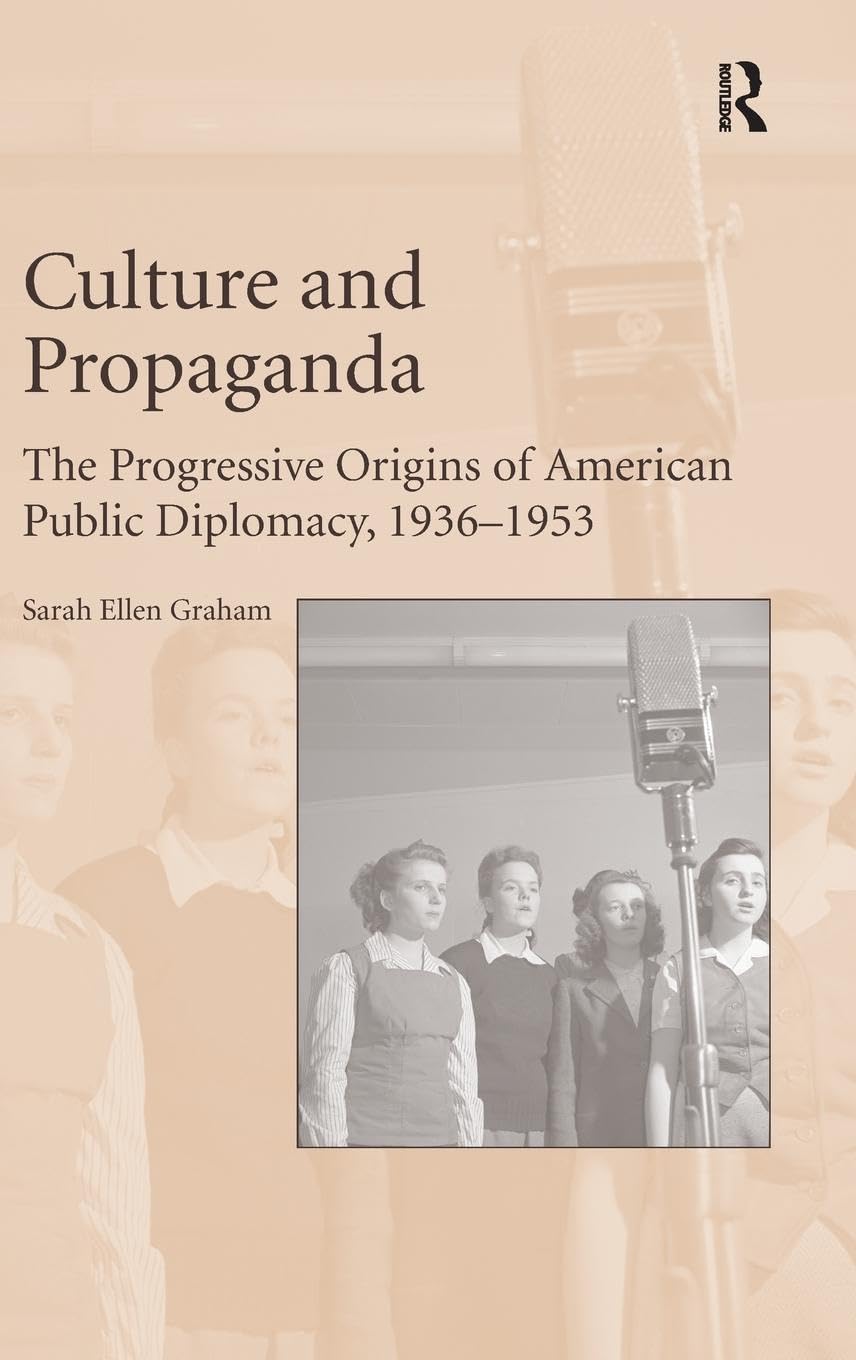 Culture and Propaganda Politics & History