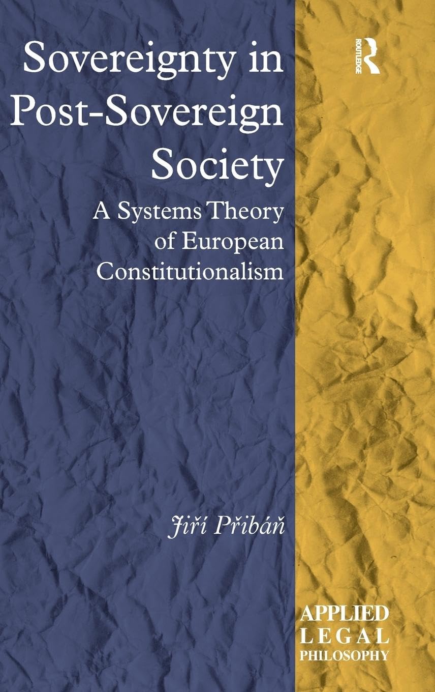 Sovereignty in Post-Sovereign Society Law