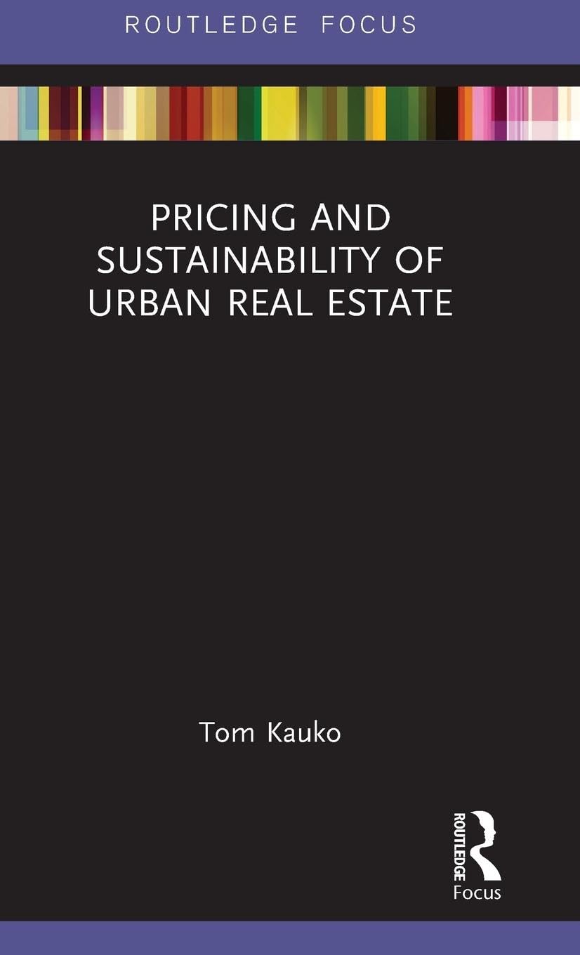 Pricing and Sustainability of Urban Real Estate Social Sciences