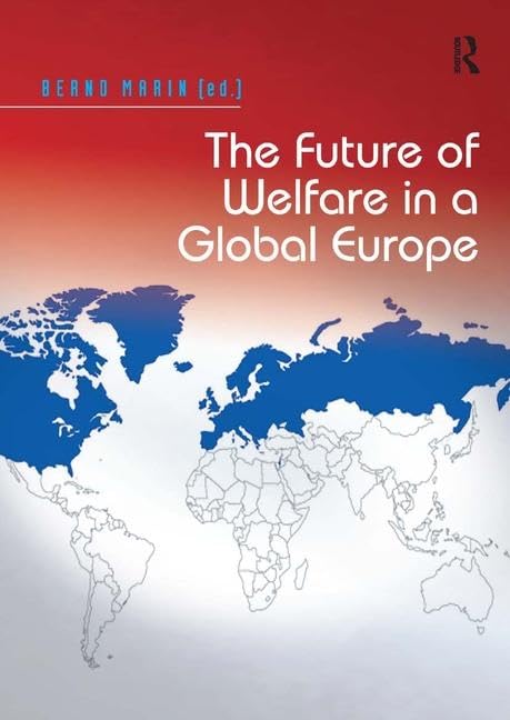 Marin, B: Future of Welfare in a Global Europe book