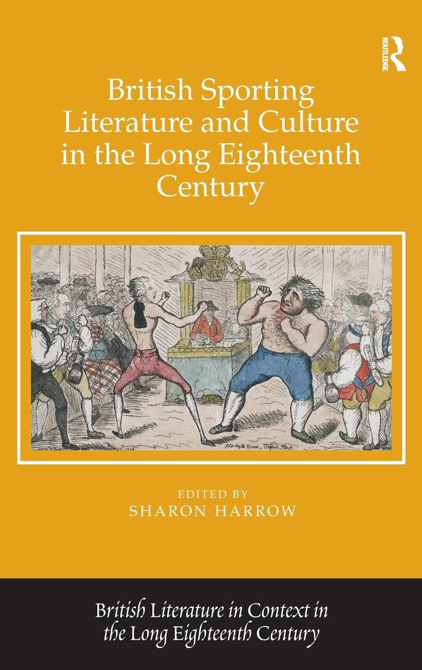 British Sporting Literature and Culture in the Long Eighteenth Century Contemporary literature