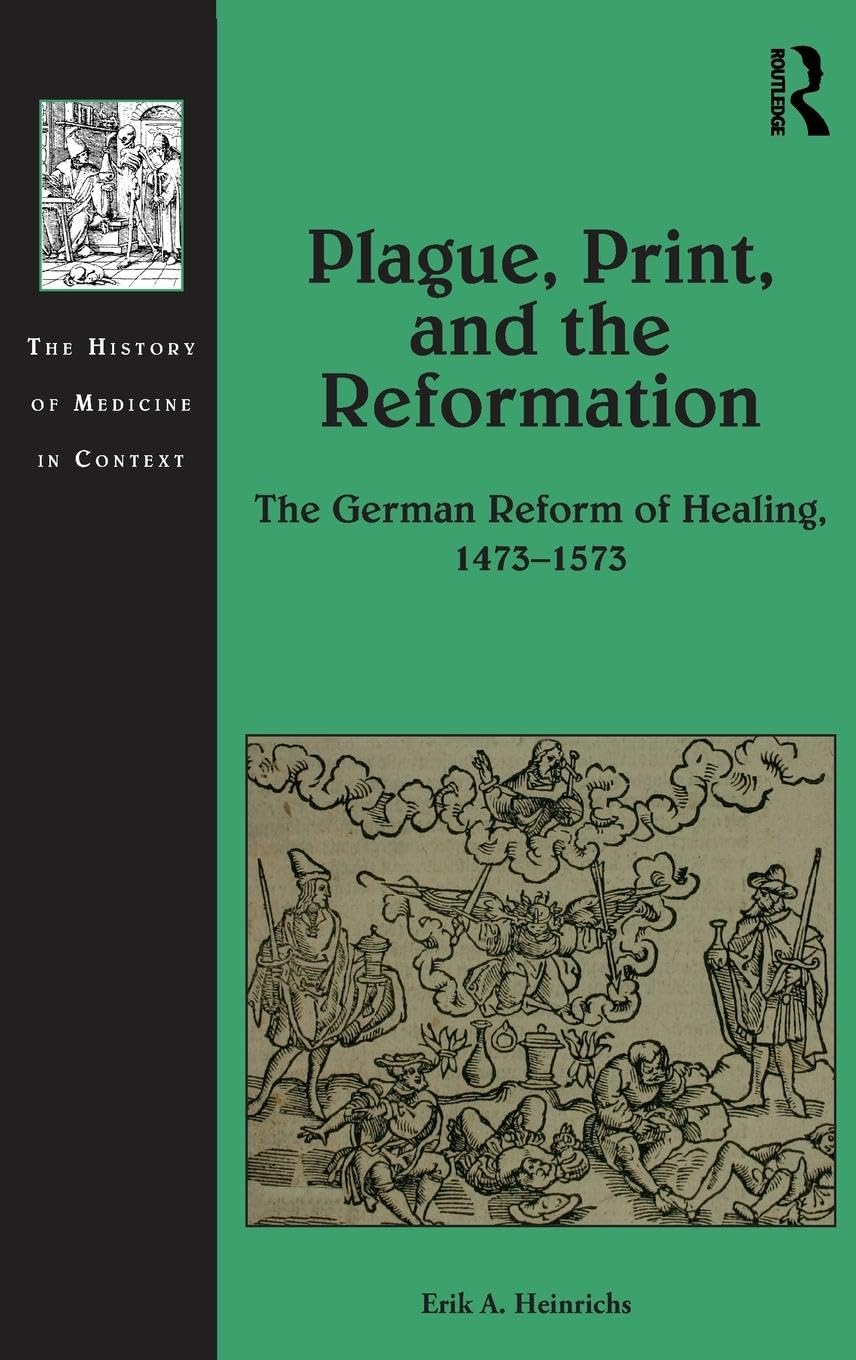 Plague, Print, and the Reformation Medicine