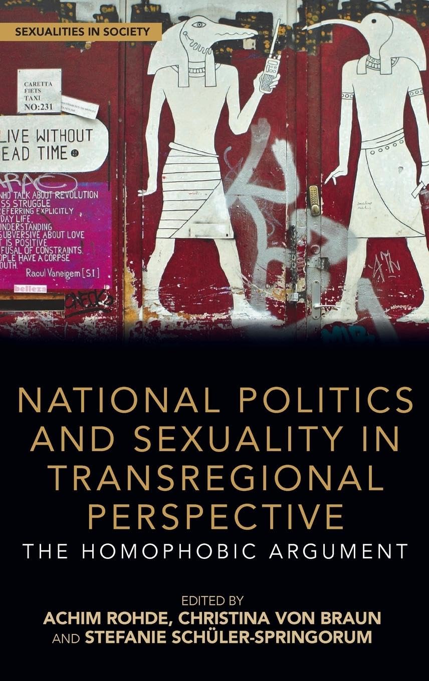 National Politics and Sexuality in Transregional Perspective Social Sciences