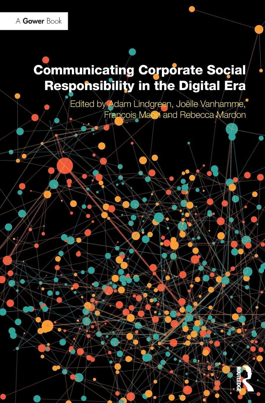 Communicating Corporate Social Responsibility in the Digital Era Business, Finance & Career
