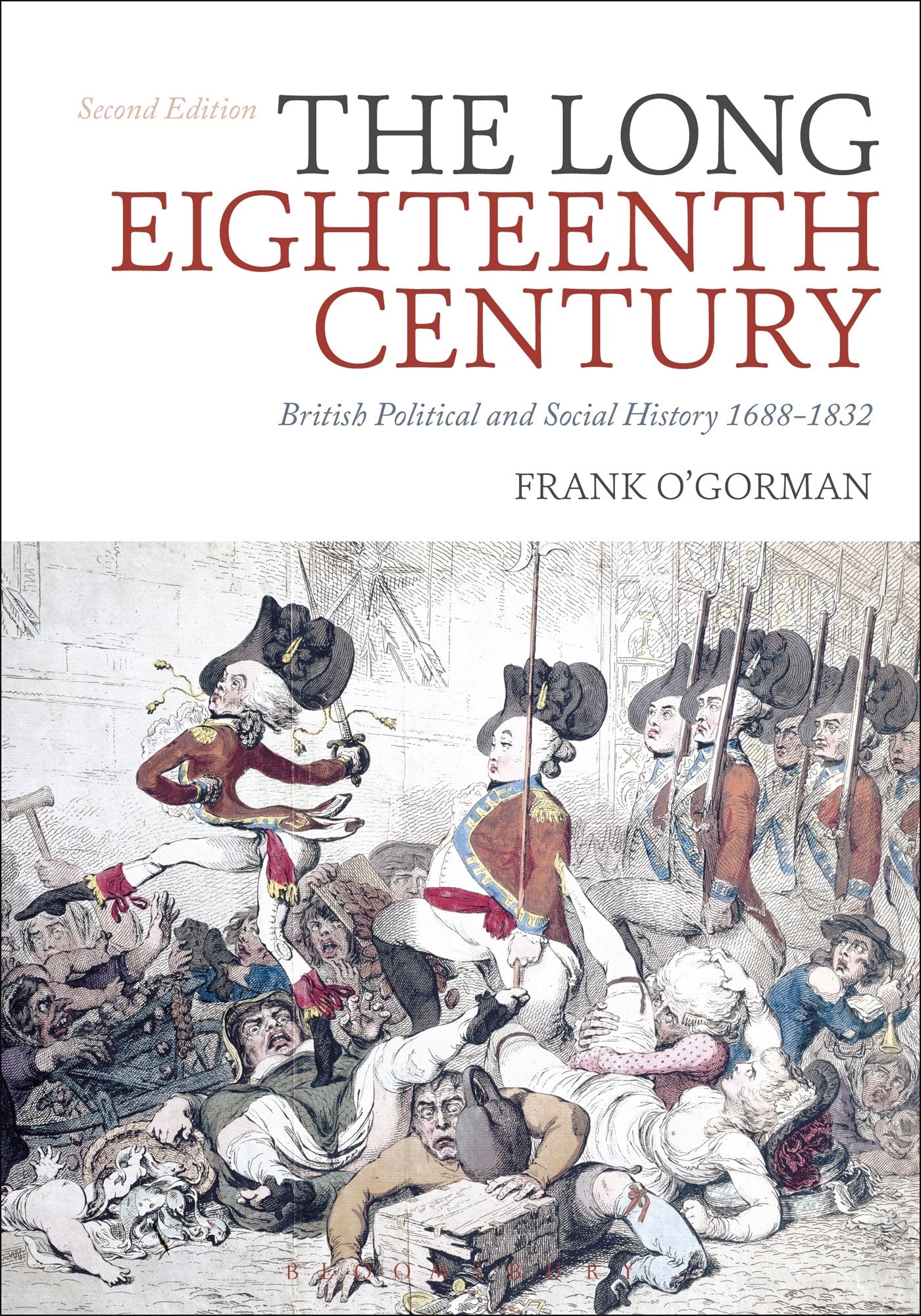 The Long Eighteenth Century: British Political and Social History 1688-1832 book