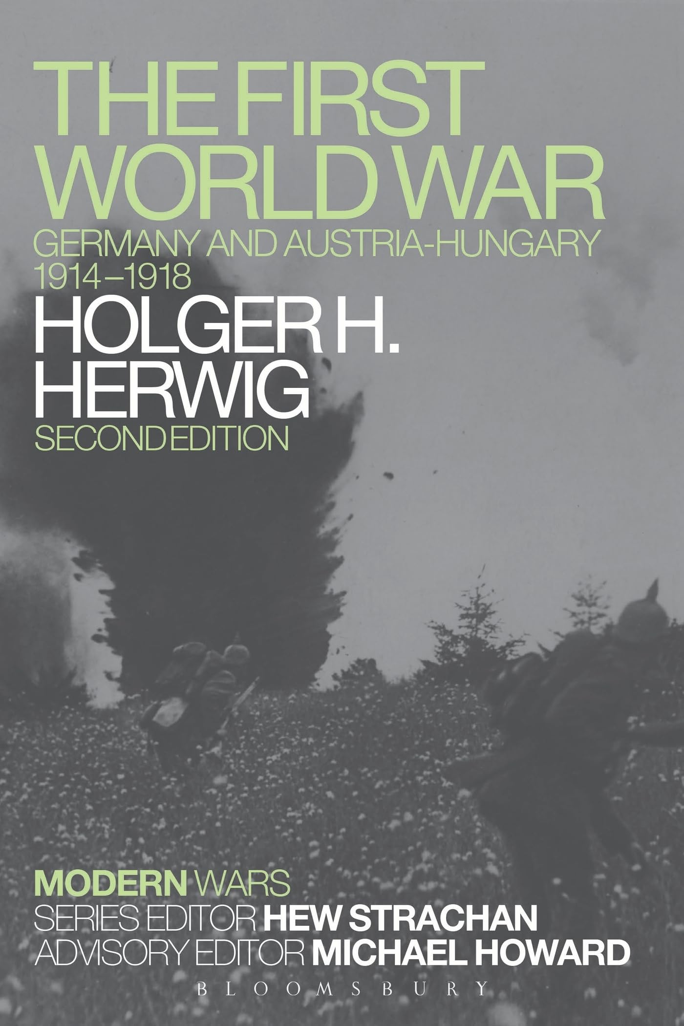 The First World War: Germany And Austria-Hungary 1914-1918 book