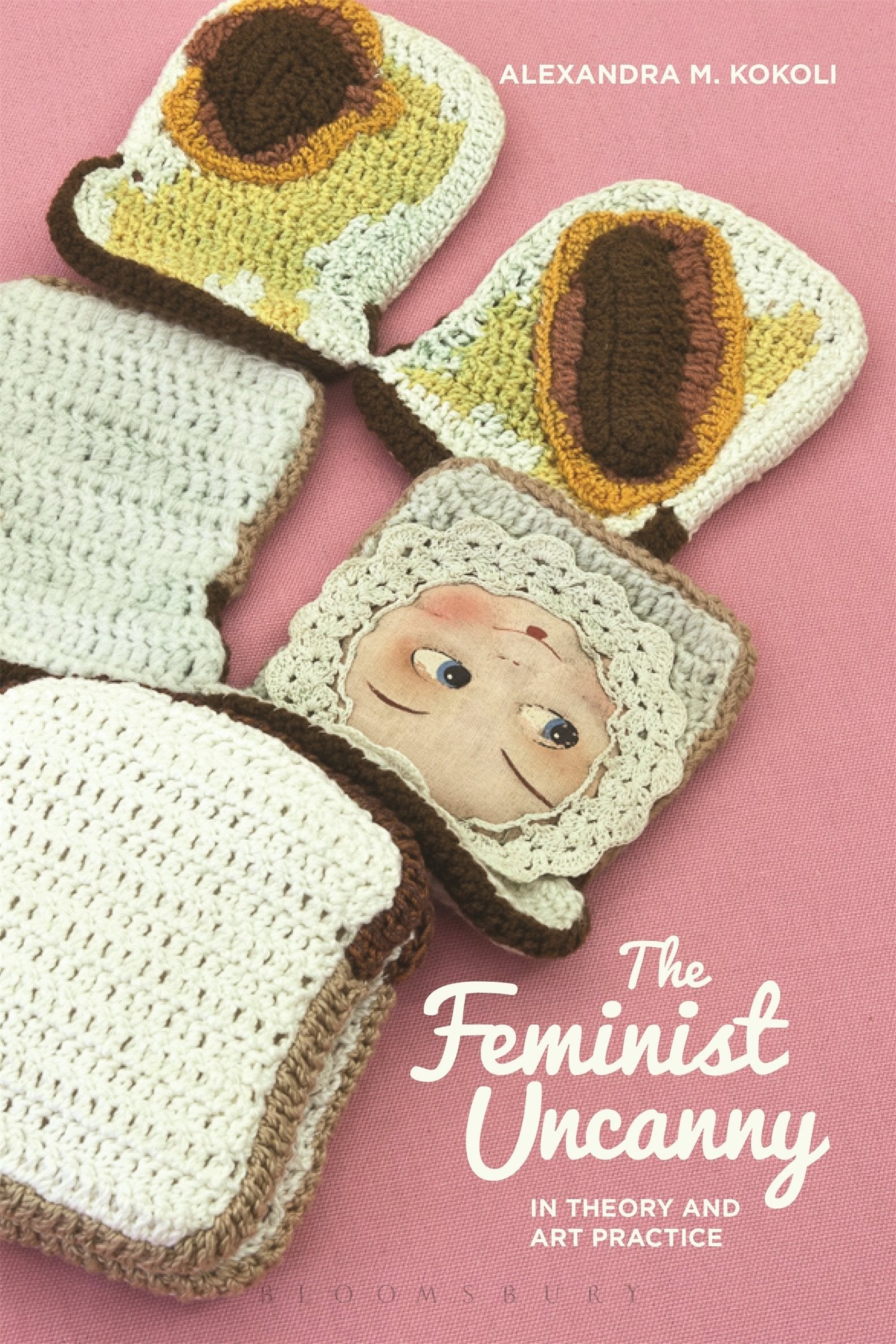 The Feminist Uncanny in Theory and Art Practice Philosophy