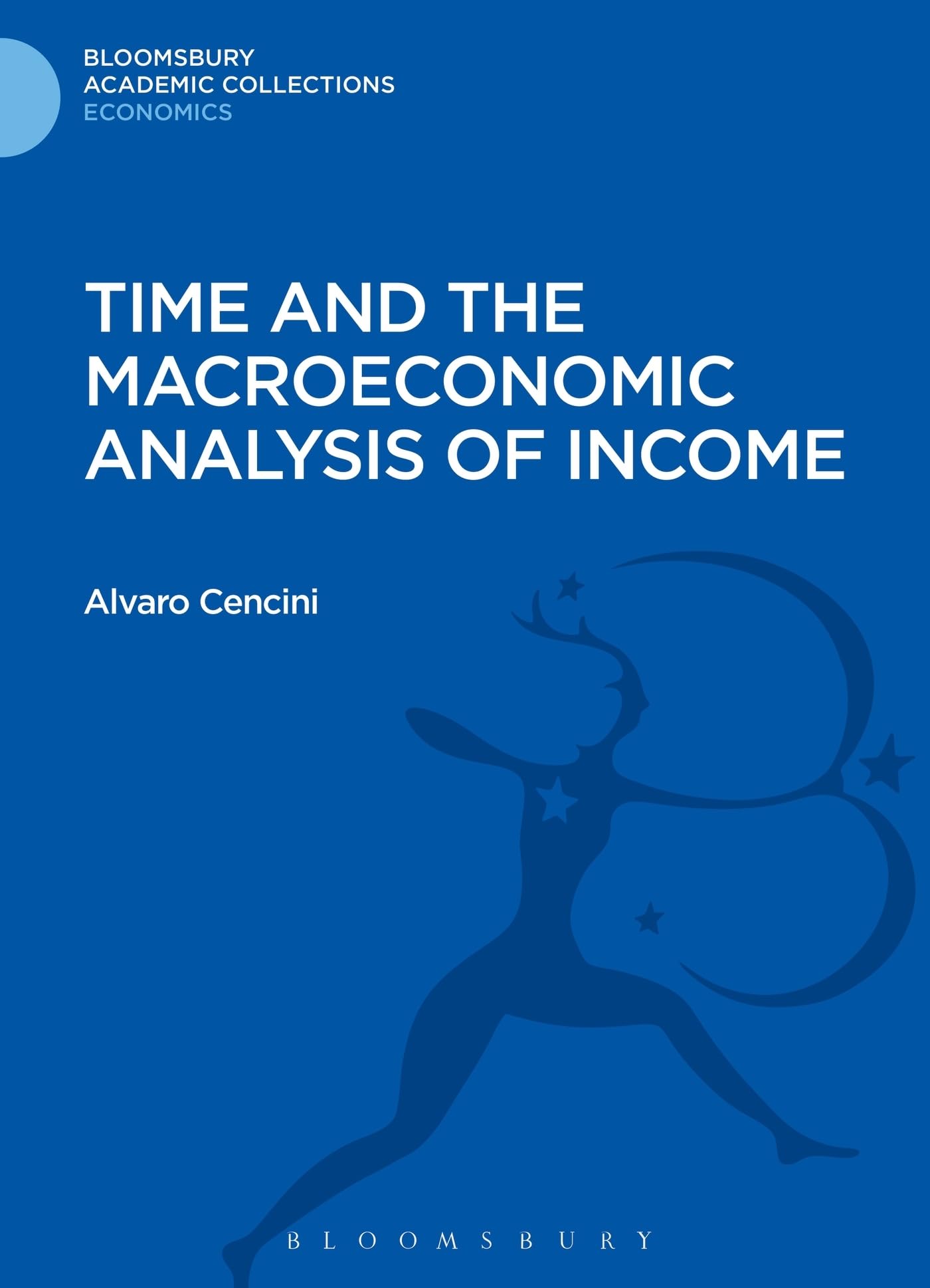 Time and the Macroeconomic Analysis of Income Business, Finance & Career