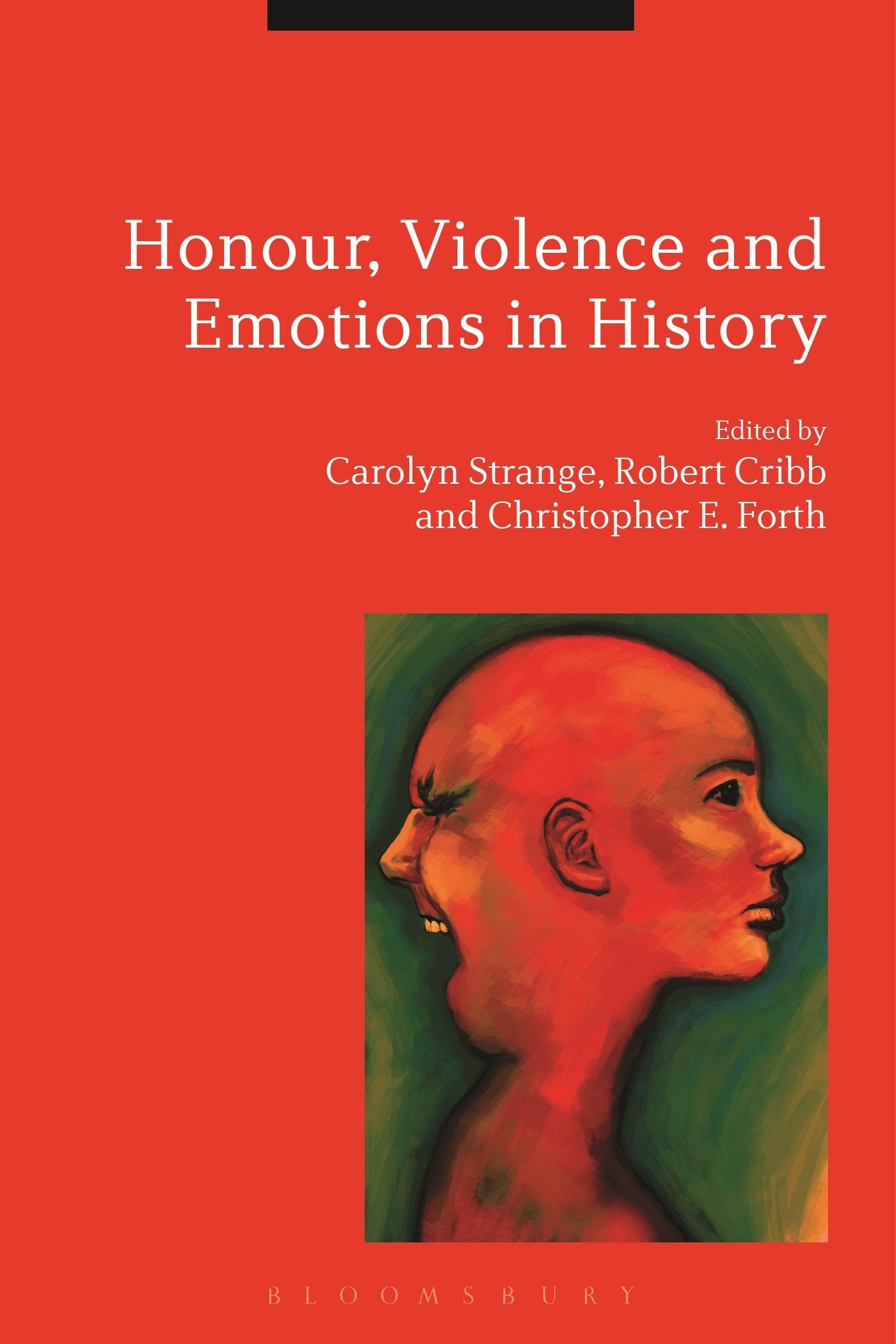 Honour, Violence and Emotions in History Psychology