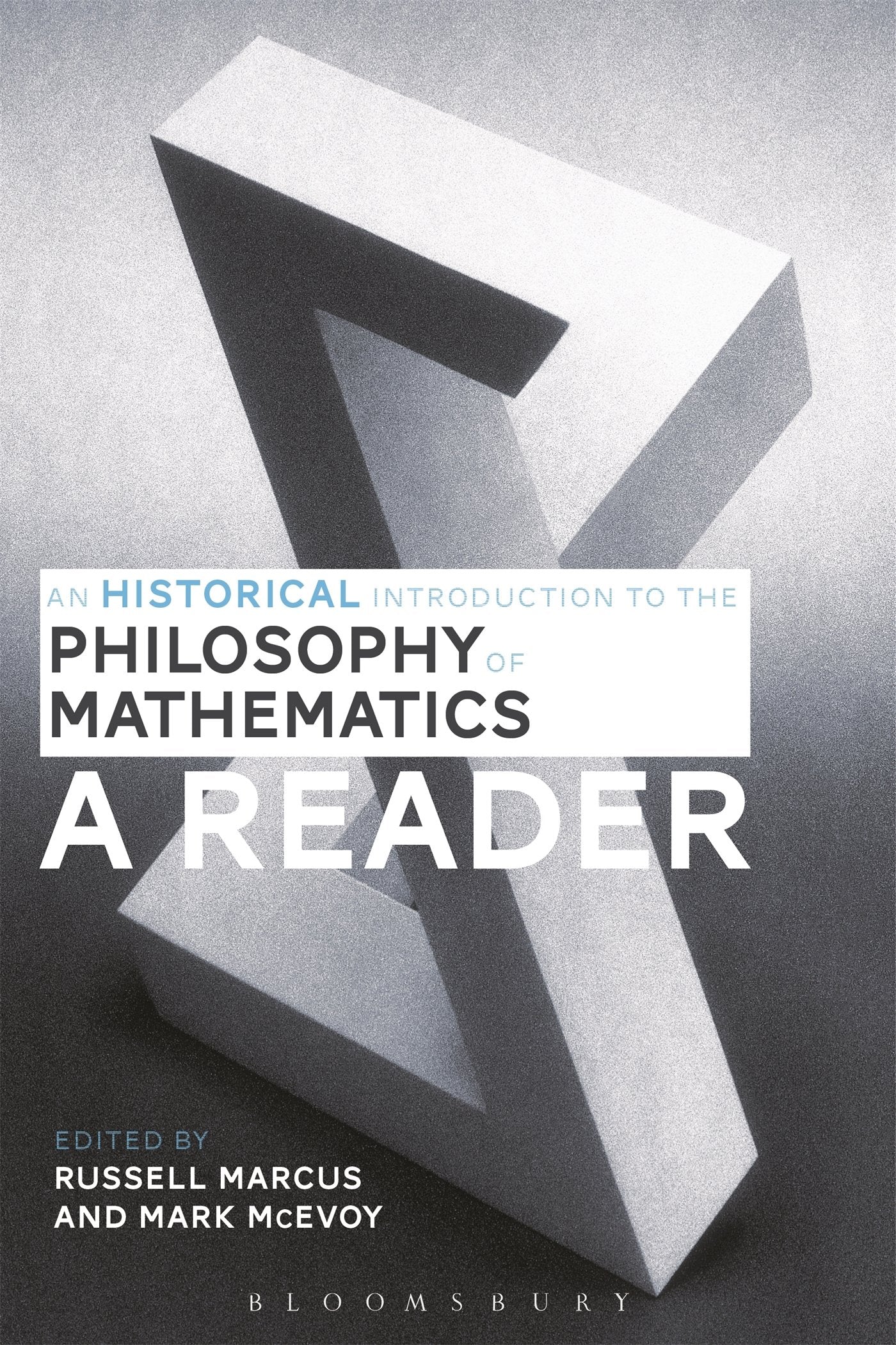 An Historical Introduction to the Philosophy of Mathematics Philosophy