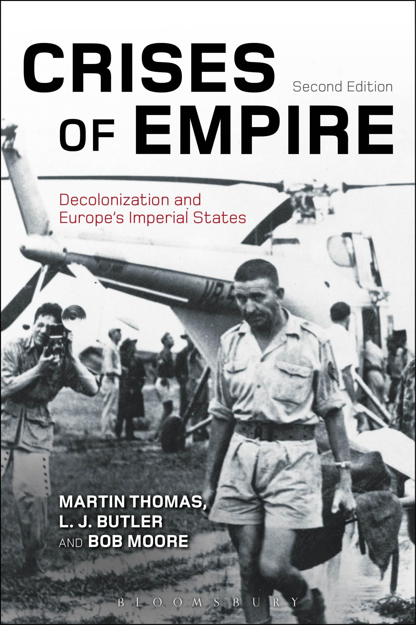 Crises of Empire: Decolonization and Europe's Imperial States Politics & History