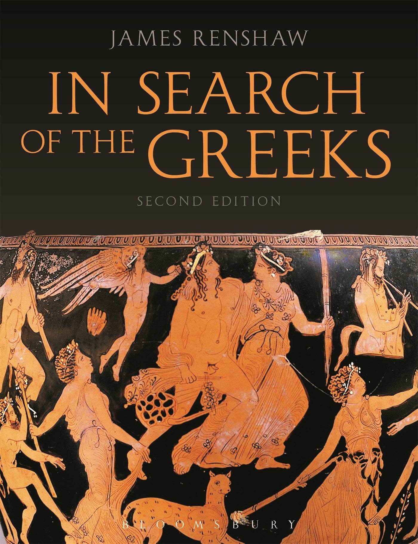 In Search of the Greeks (Second Edition) Politics & History
