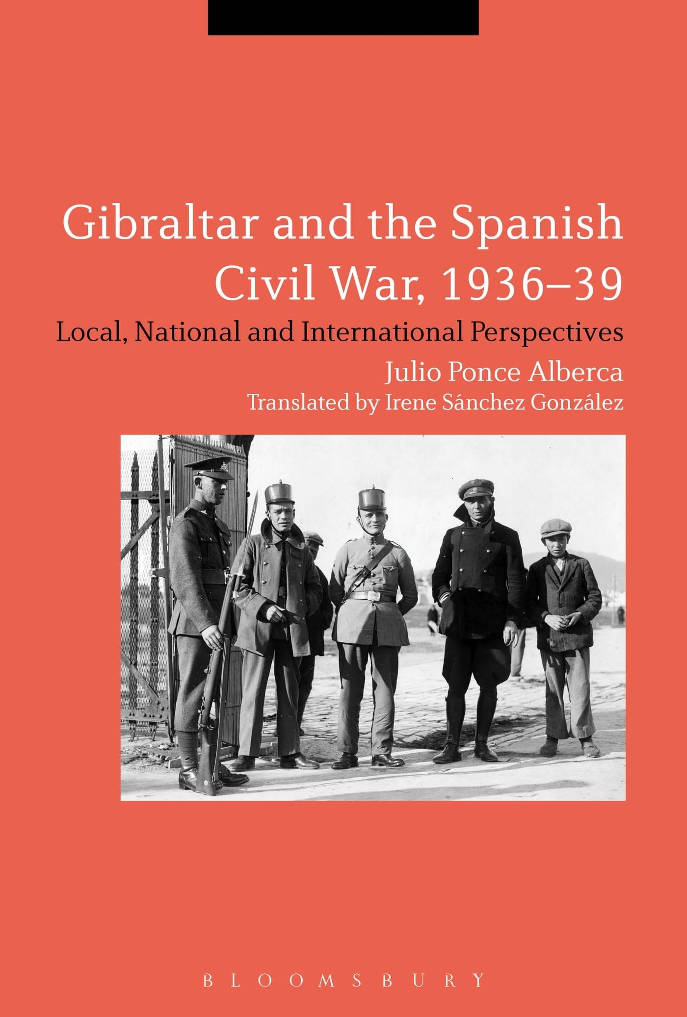 Gibraltar and the Spanish Civil War, 1936-39 Politics & History