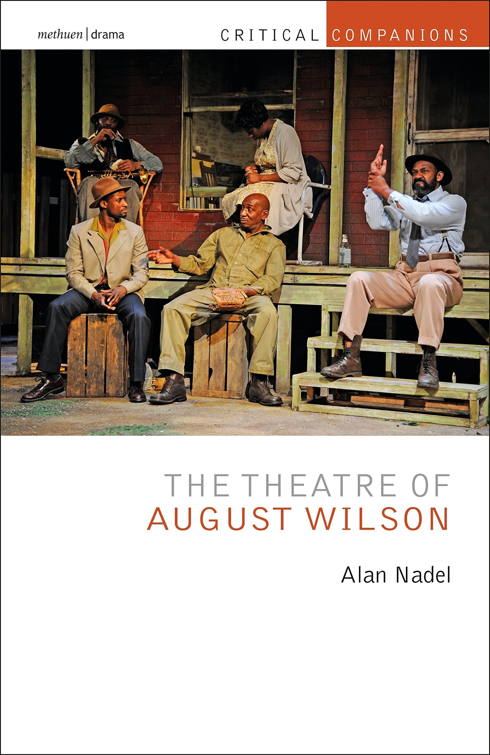 The Theatre of August Wilson Drama