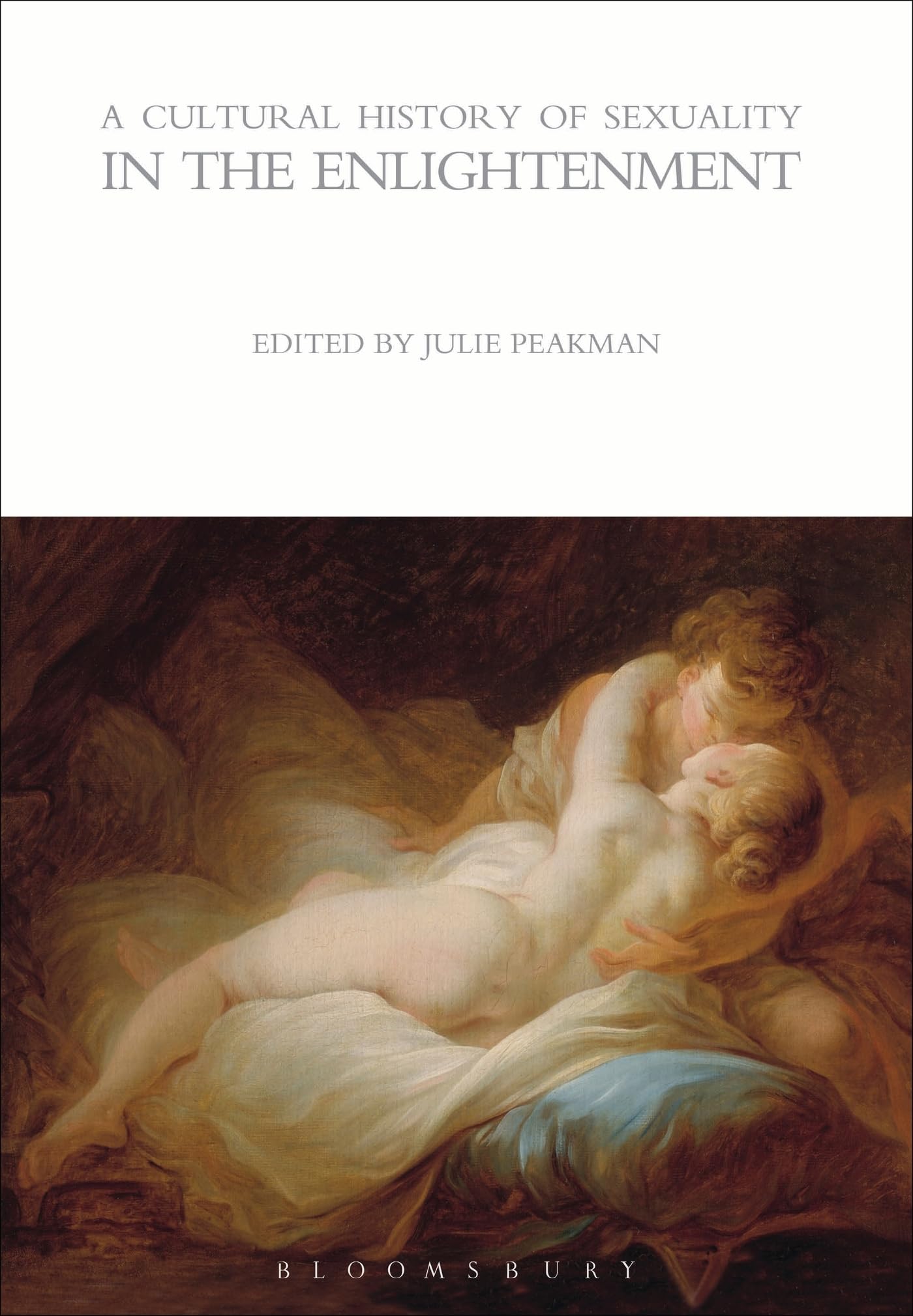 Cultural History of Sexuality in the Enlightenment, A book