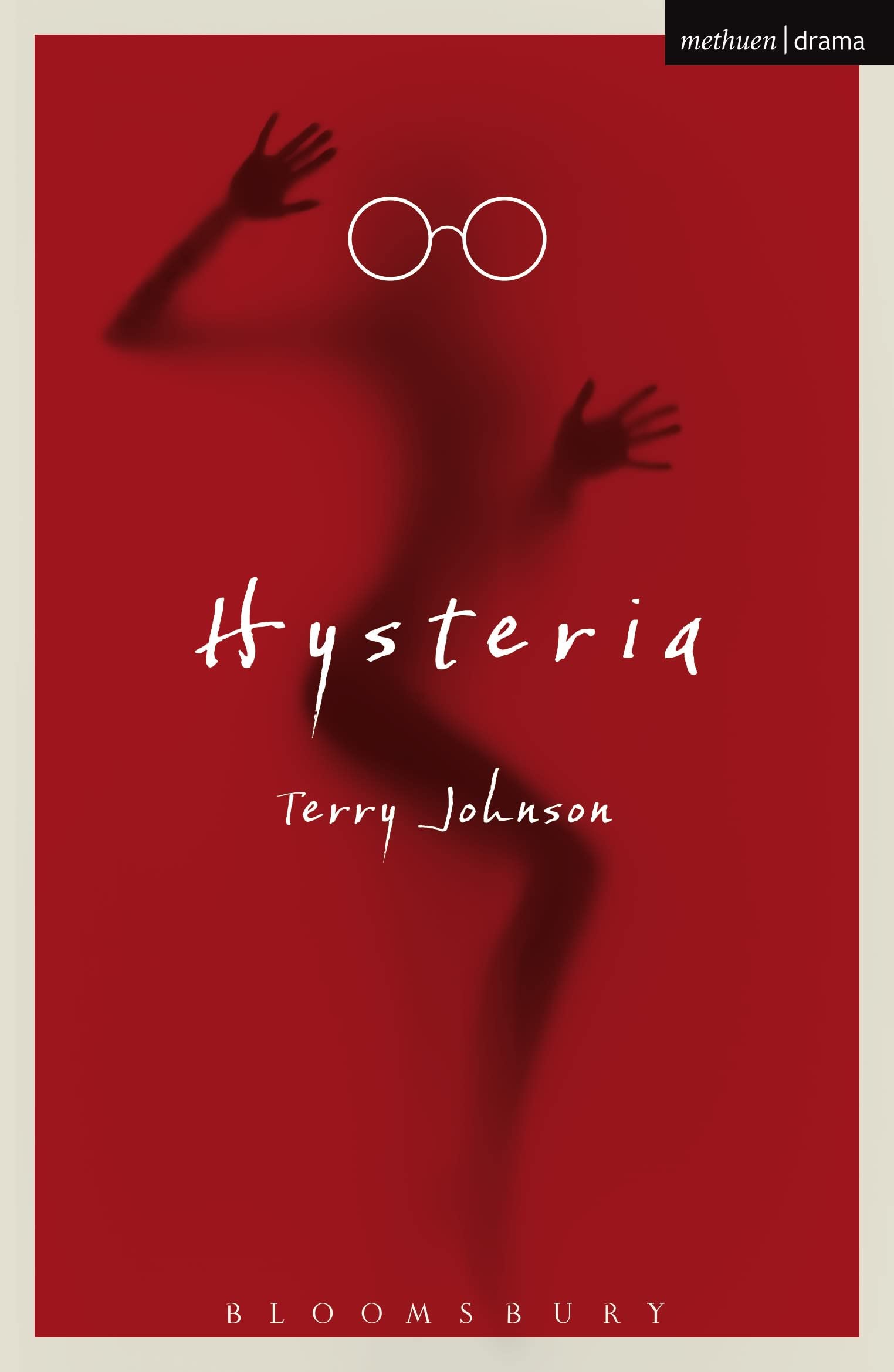 Hysteria: Fragments of an Analysis of an Obsessional Neurosis (Modern Plays) Drama