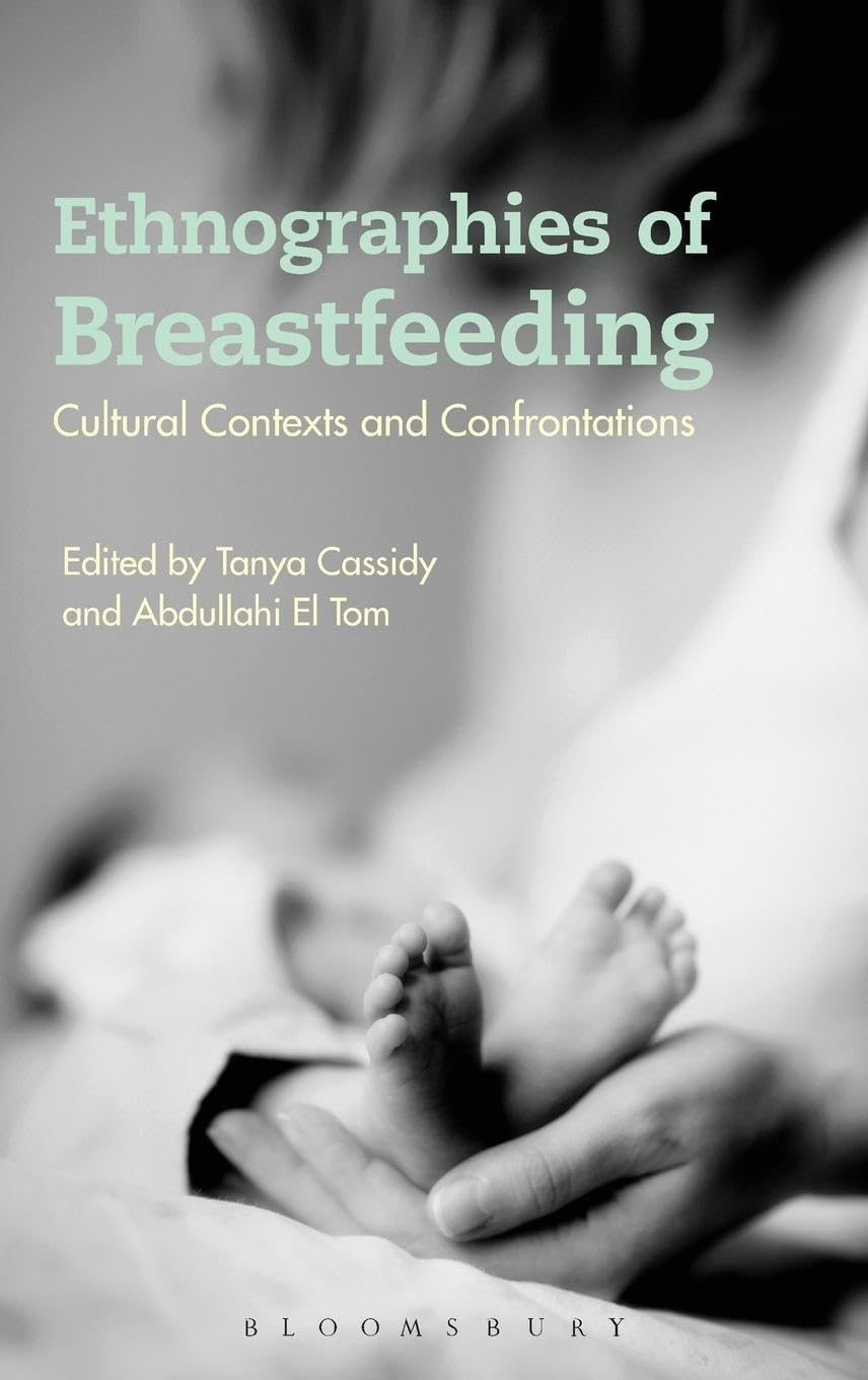 Ethnographies of Breastfeeding Medicine