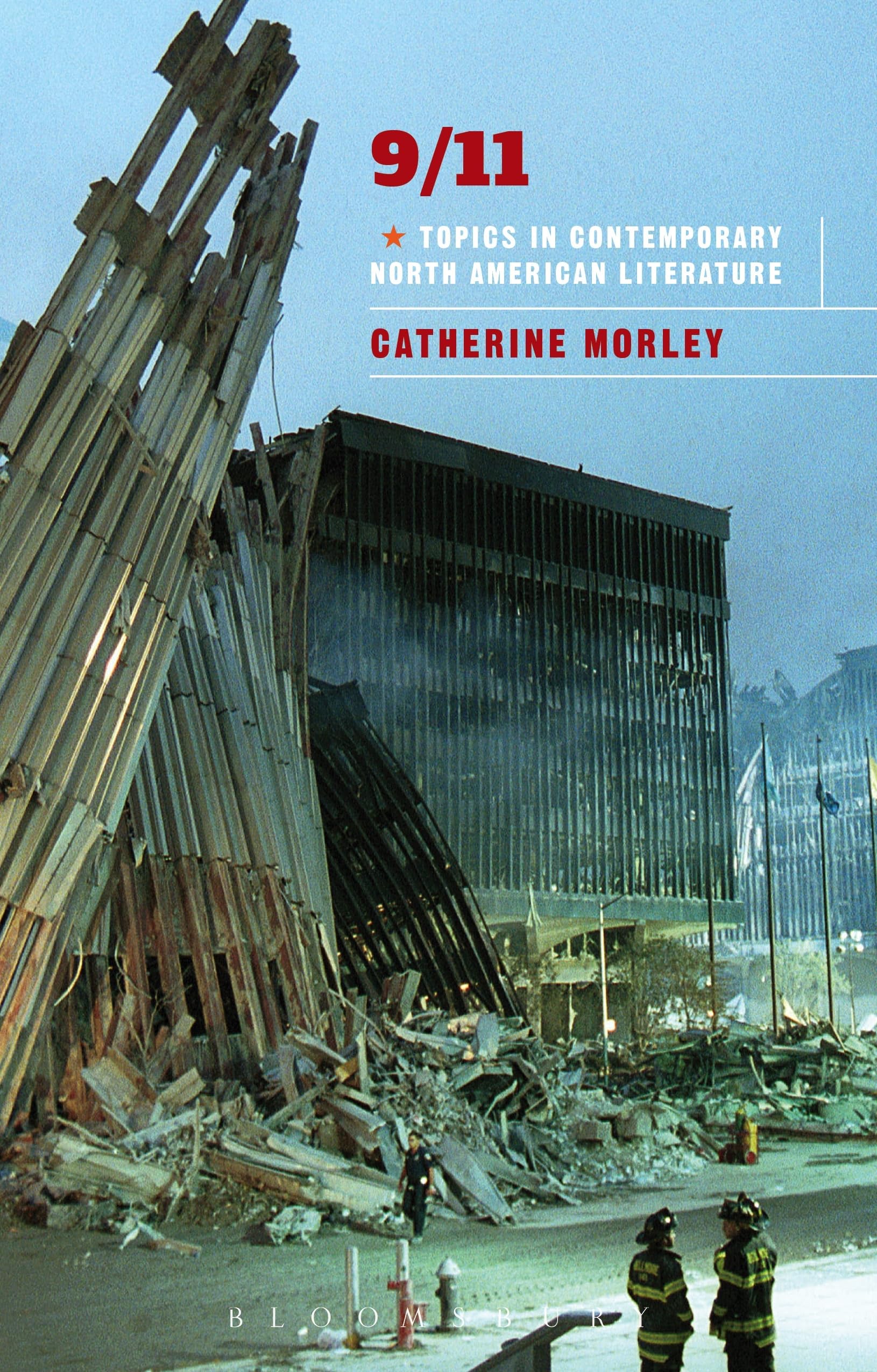 9/11 - Topics in Contemporary North American Literature Contemporary literature
