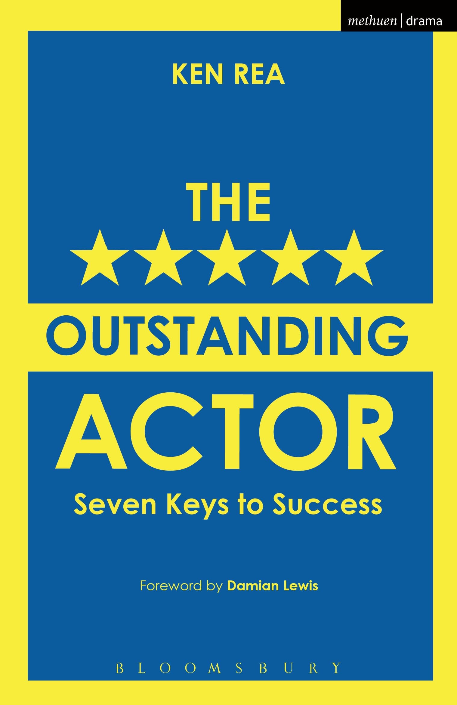 The Outstanding Actor: Seven Keys to Success (Performance Books) Film, Art & Culture
