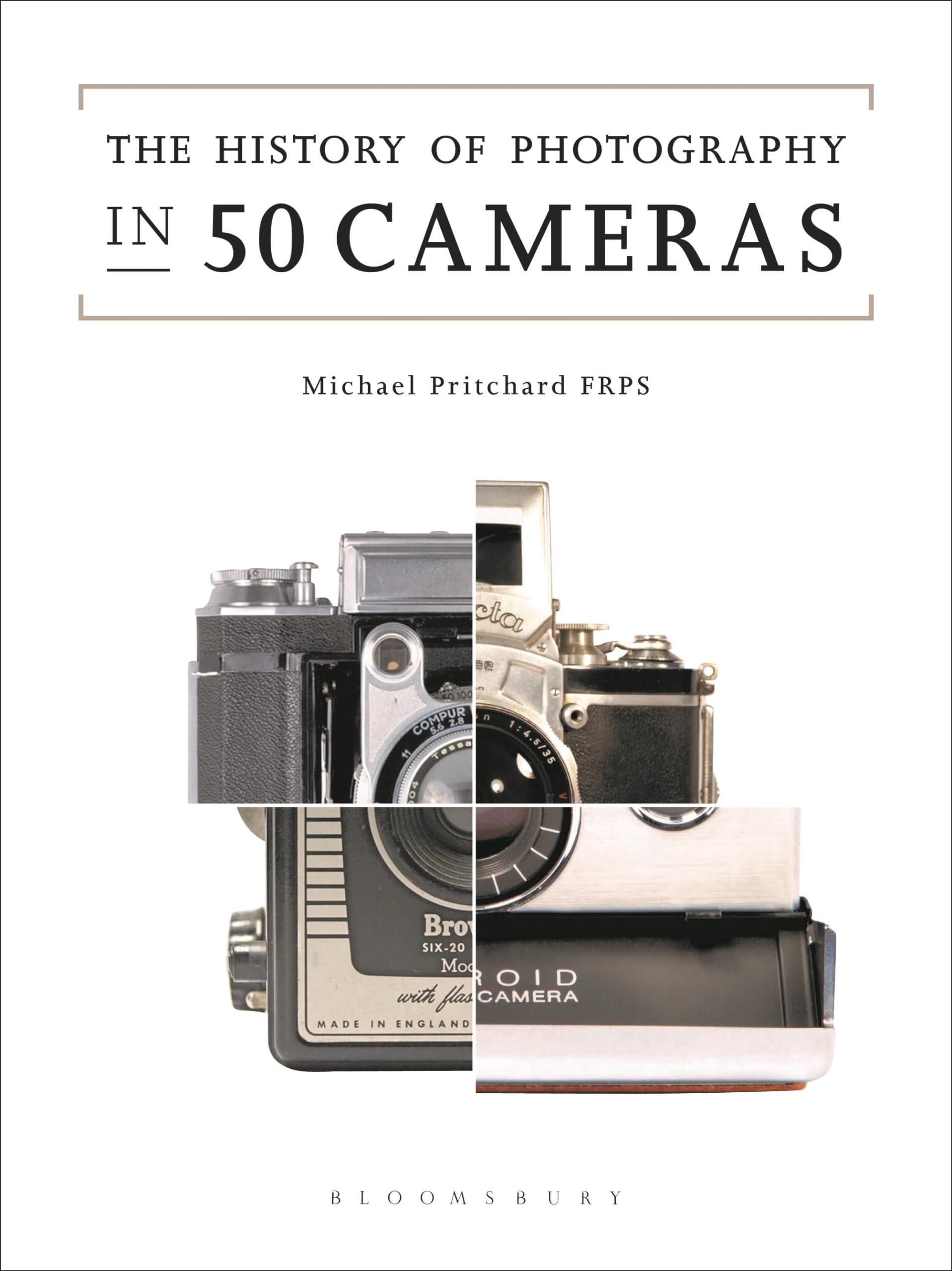 The History of Photography in 50 Cameras Arts & Music
