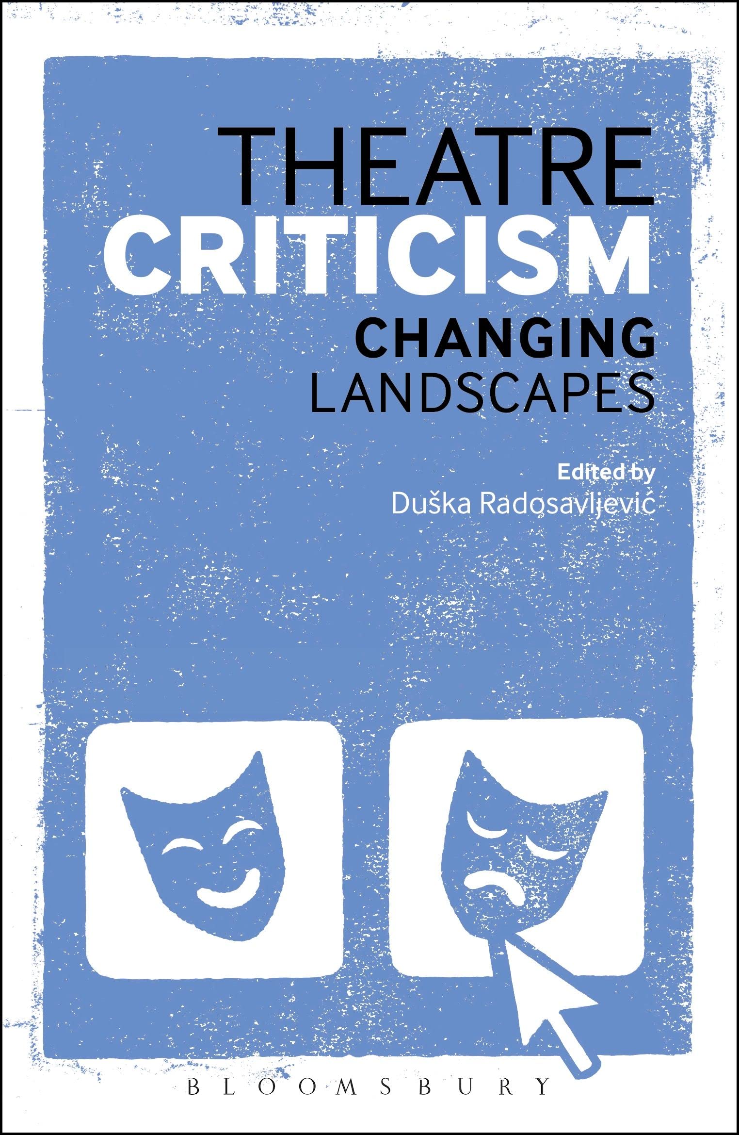 Theatre Criticism Drama
